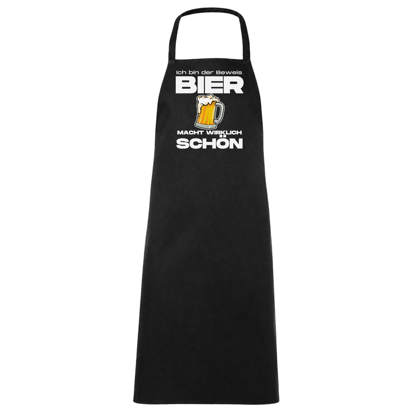 Ich Bin Der Beweis: Bier Macht Wirklich Schön Schürze