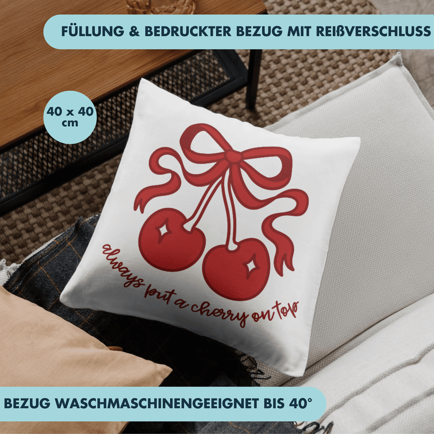 Kirsche Schleife Always Put A Cherry On Top Deko Kissen
