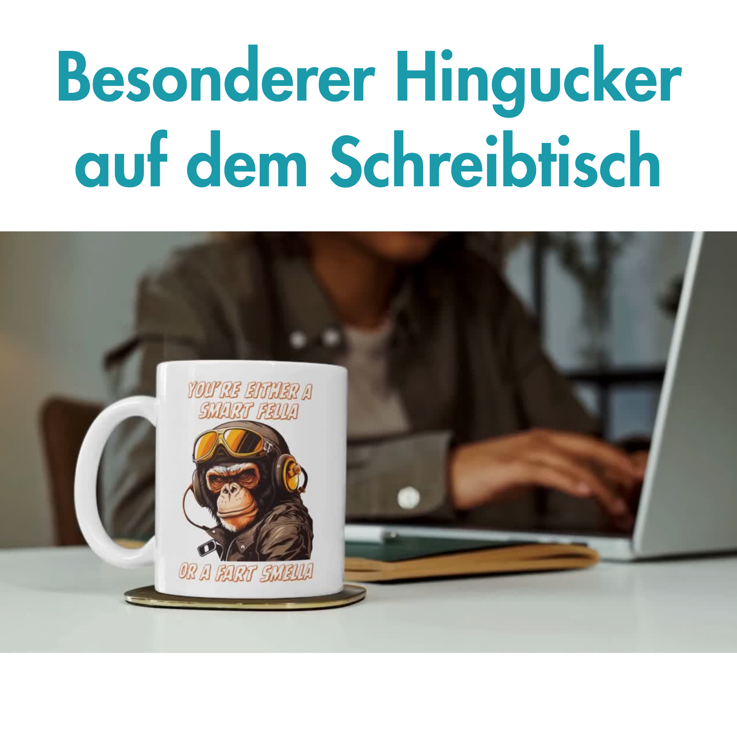 You're Either A Smart Fella Or A Fart Smella Affe Kaffee Tasse
