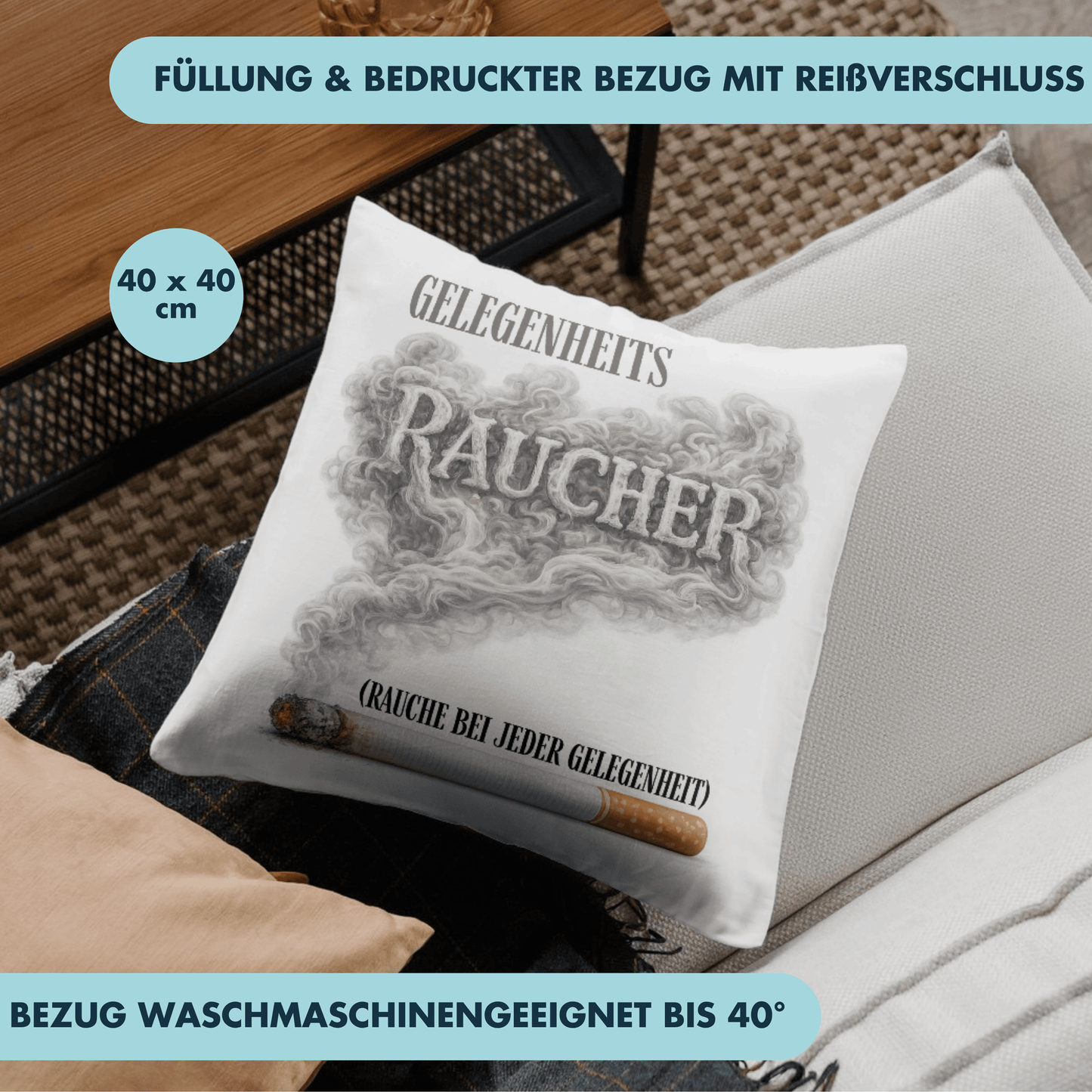 Gelegenheitsraucher Rauche Bei Jeder Gelegenheit Raucher Deko Kissen