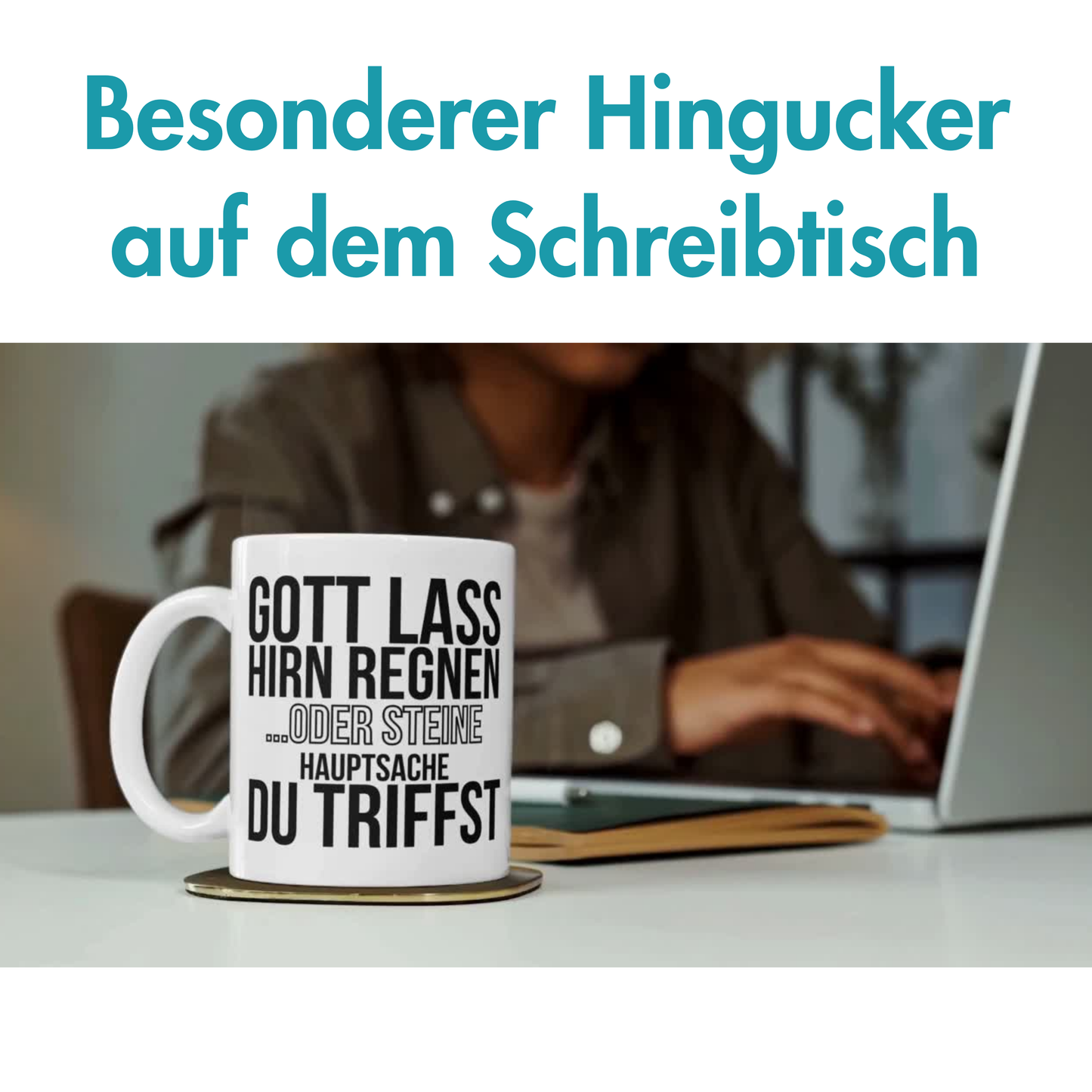 Gott Lass Hirn Regnen Oder Steine Hauptsache Du Triffst Kaffee Tasse