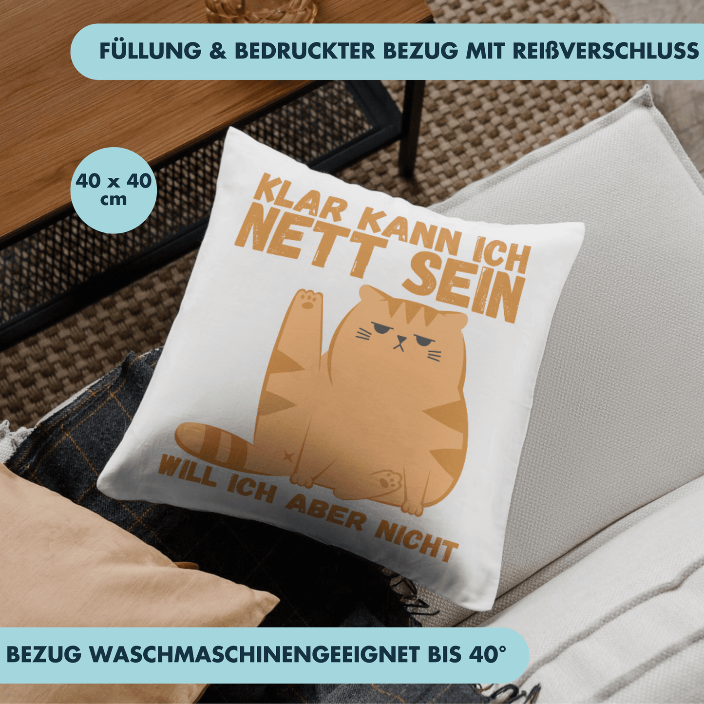 Klar Kann Ich Nett Sein Will Ich Aber Nicht Katze Deko Kissen