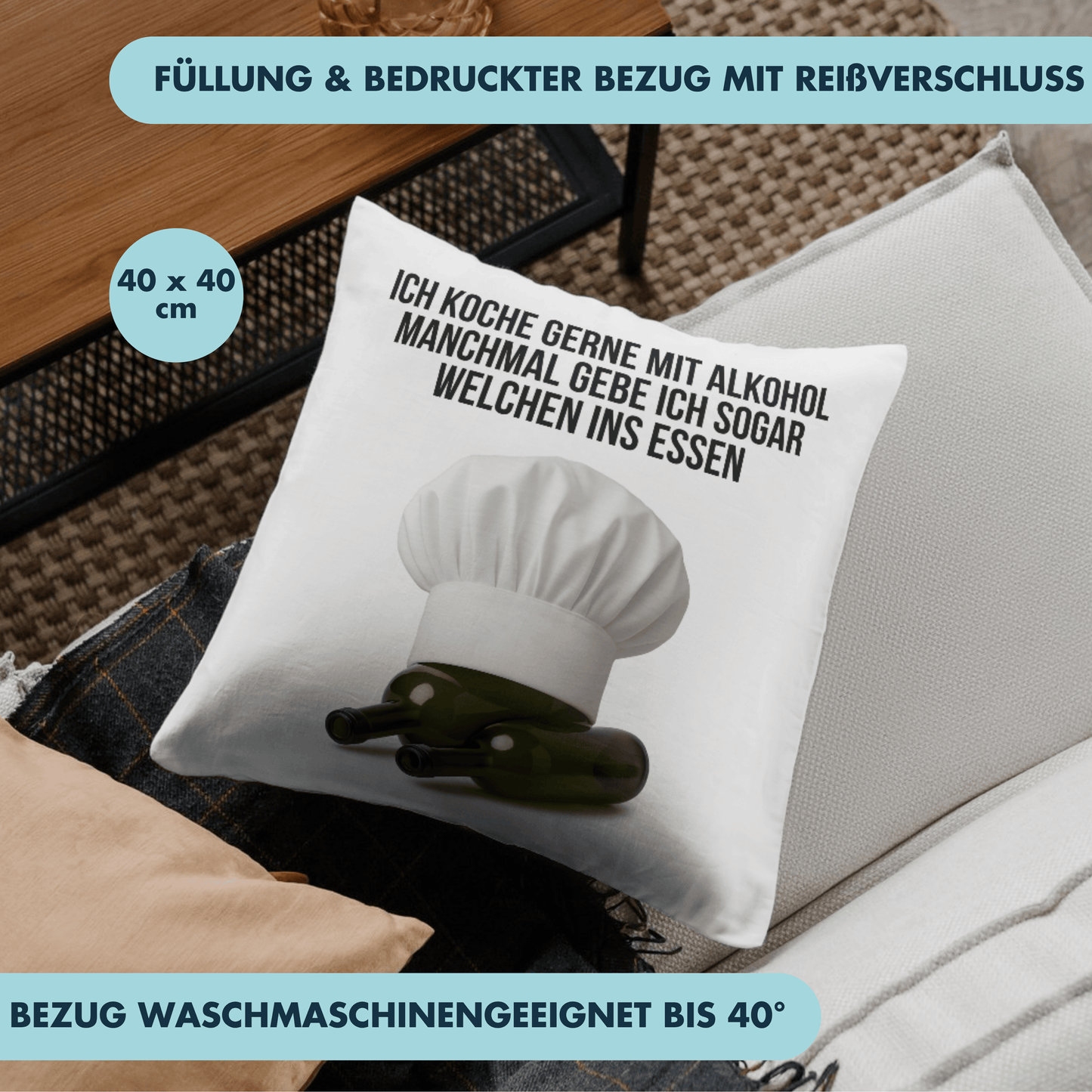 Ich Koche Gerne Mit Alkohol Manchmal Gebe Ich Sogar Welchen Ins Essen Koch Deko Kissen