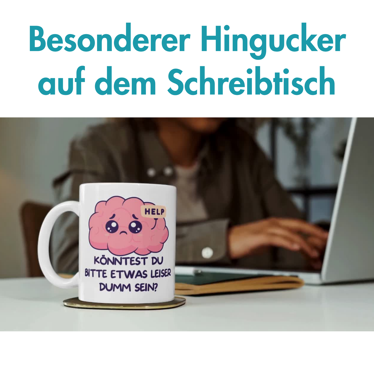 Könntest Du Bitte Etwas Leiser Dumm Sein? Kaffee Tasse