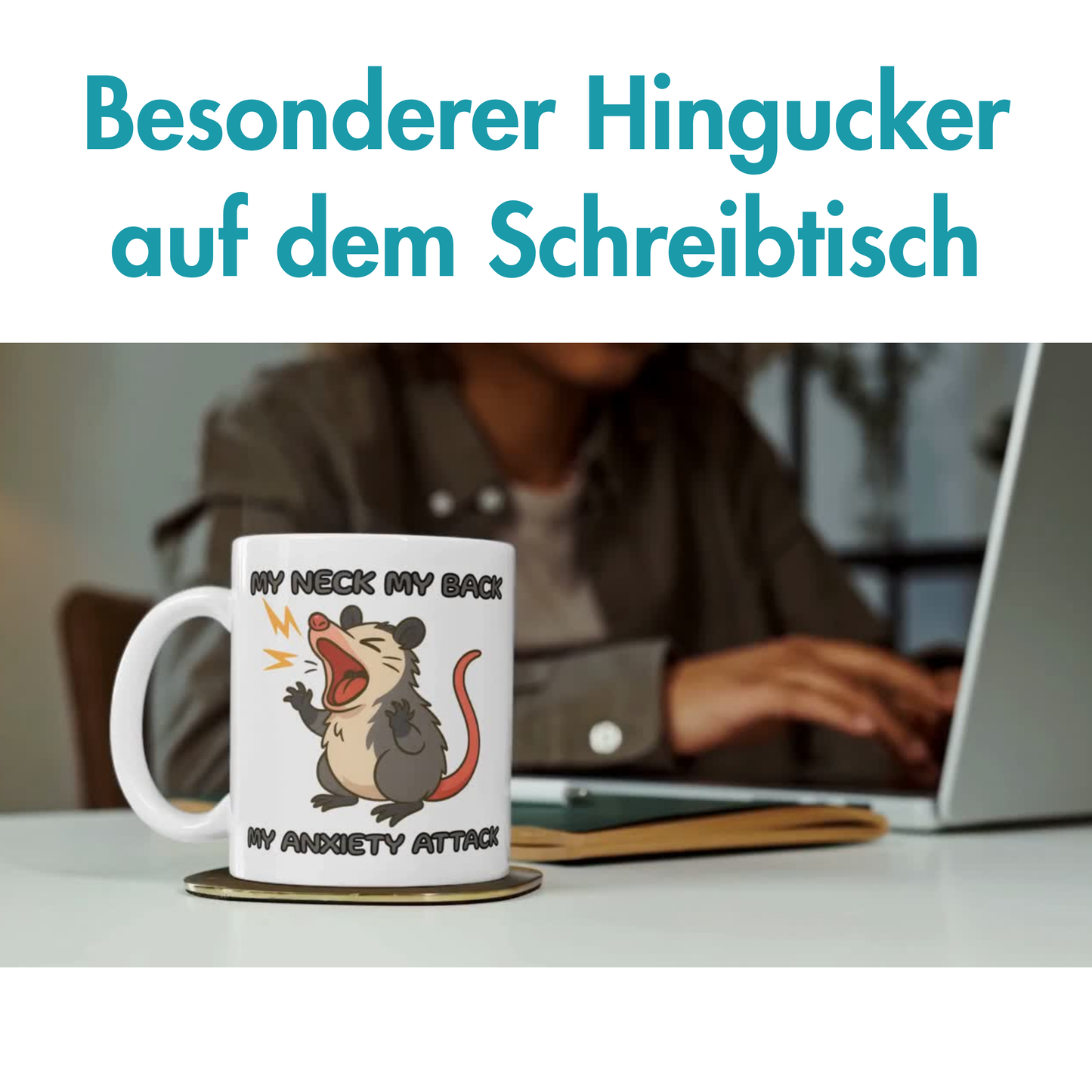 My Neck My Back My Anxiety Attack Opossum Meme Kaffee Tasse