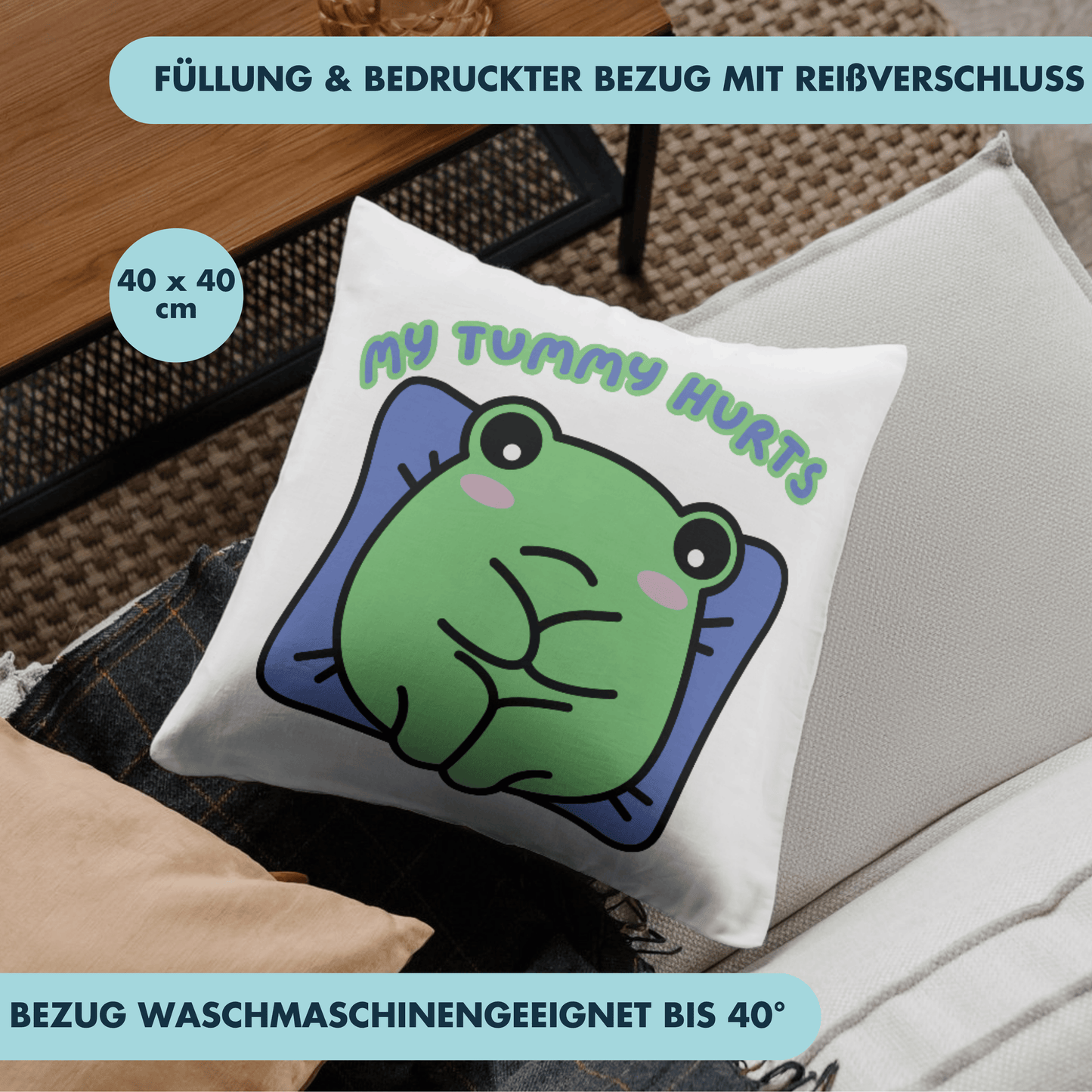 My Tummy Hurts Frosch Bauschschmerzen Deko Kissen
