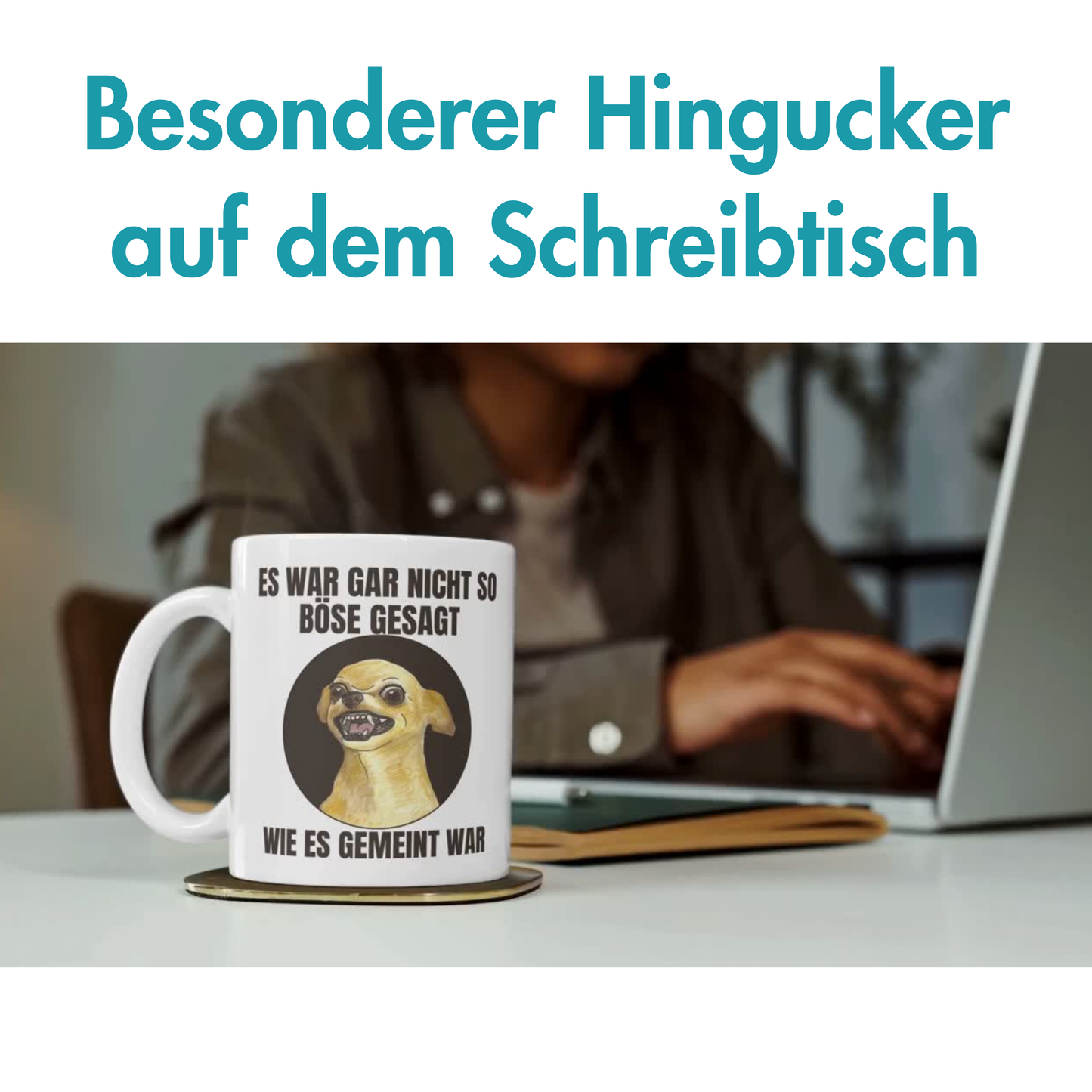 Es War Gar Nicht So Böse Gesagt Wie Es Gemeint War Kaffee Tasse