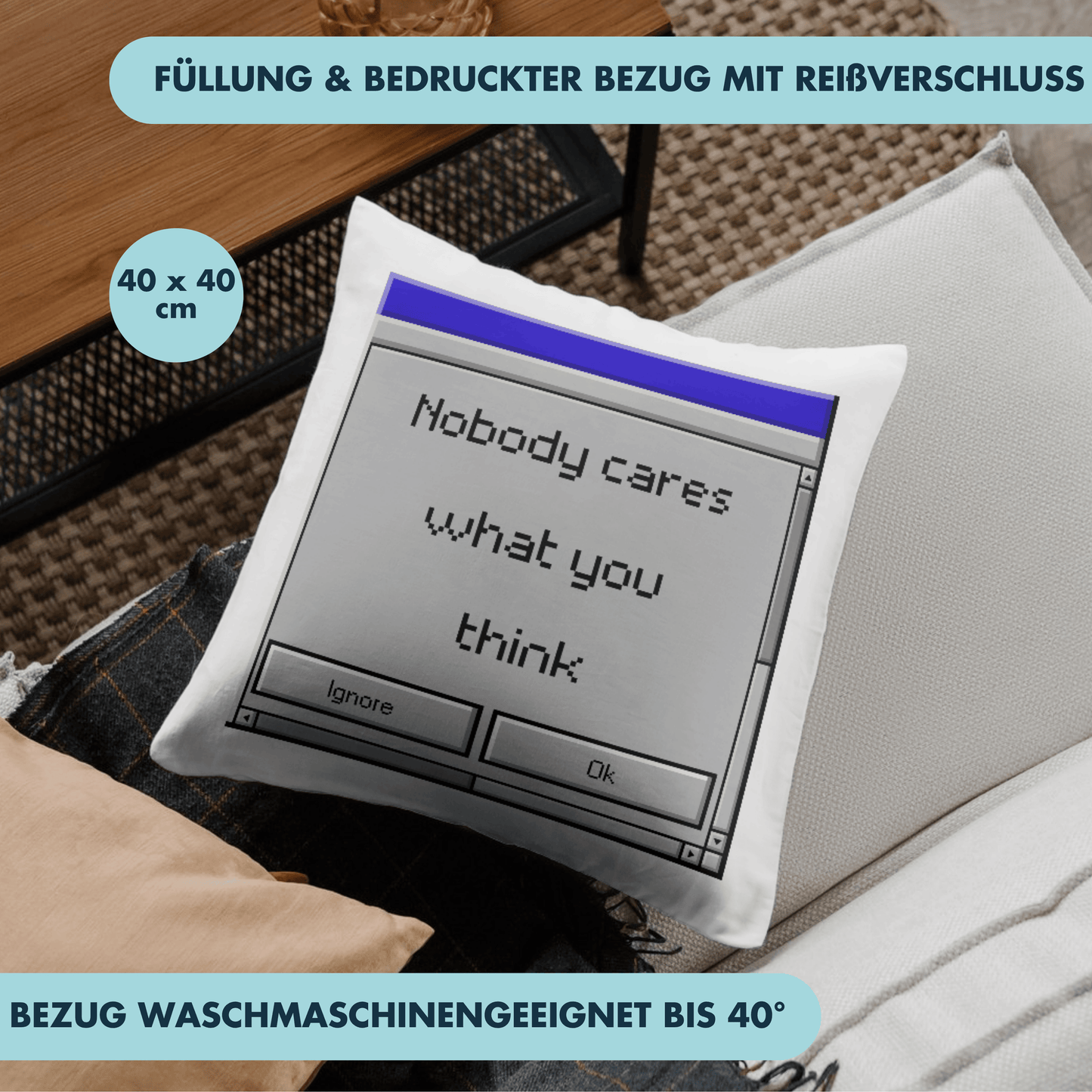 Nobody Cares What You Think Pixel Computer Deko Kissen