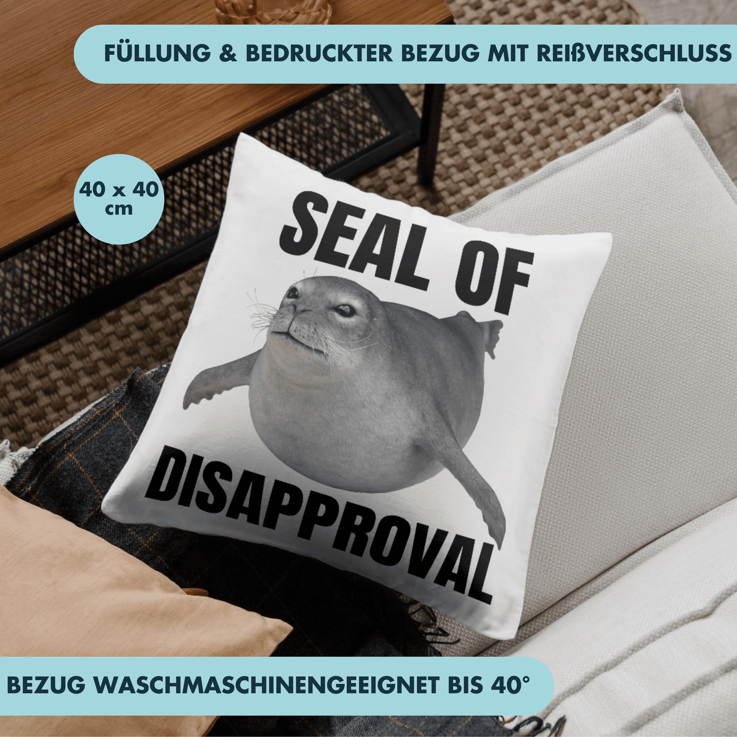 Seal of Disapproval Robbe Meme Deko Kissen