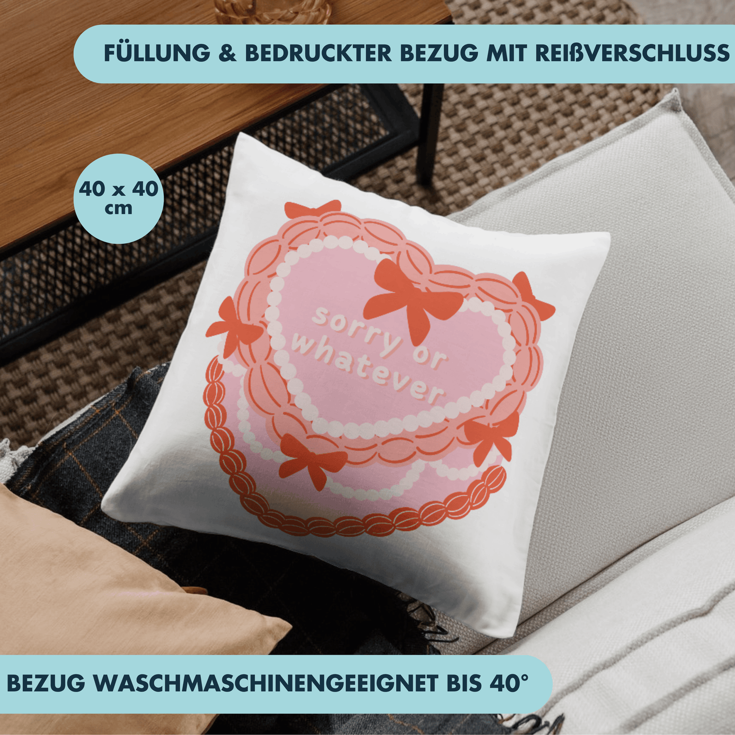 Sorry Or Whatever Herz Torte Deko Kissen