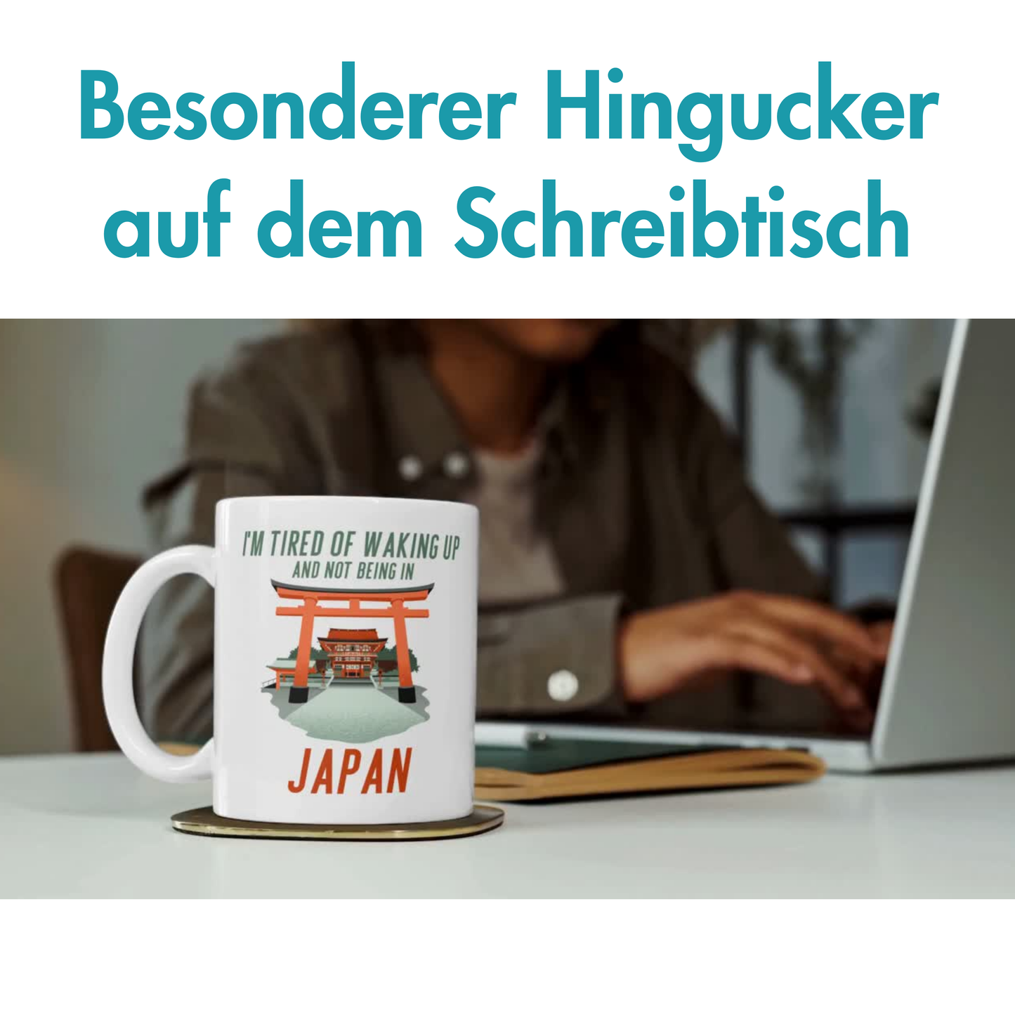 I'm Tired Of Waking Up And Not Being In Japan Kaffee Tasse