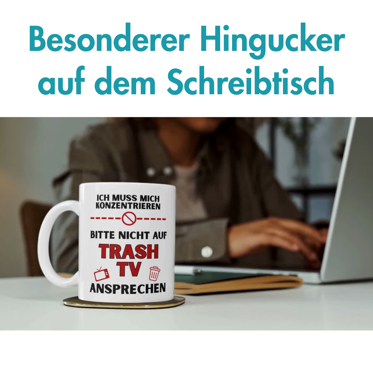 Ich Muss Mich Konzentrieren Bitte Nicht Auf Trash TV Ansprechen Kaffee Tasse
