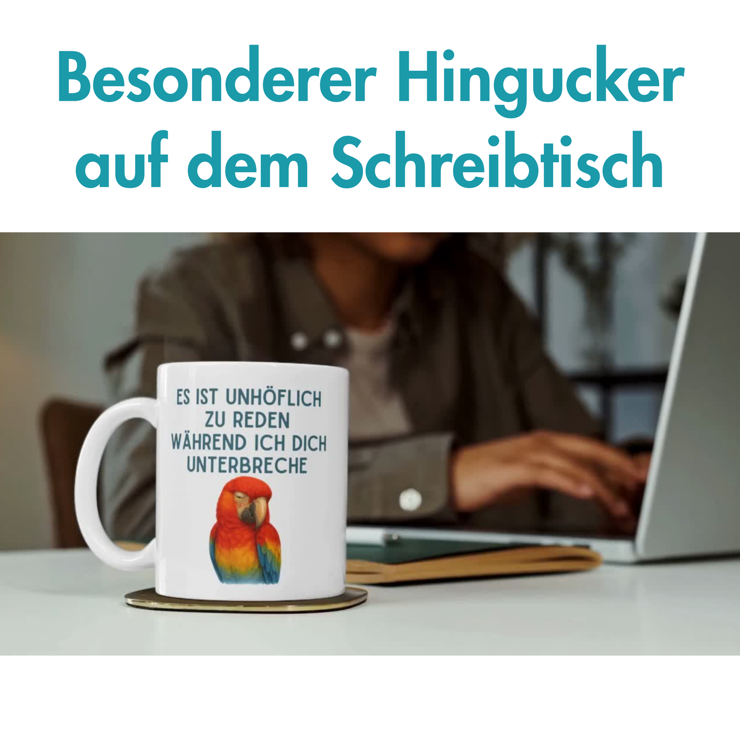Es Ist Unhöflich Zu Reden Während Ich Dich Unterbreche Papagei Kaffee Tasse