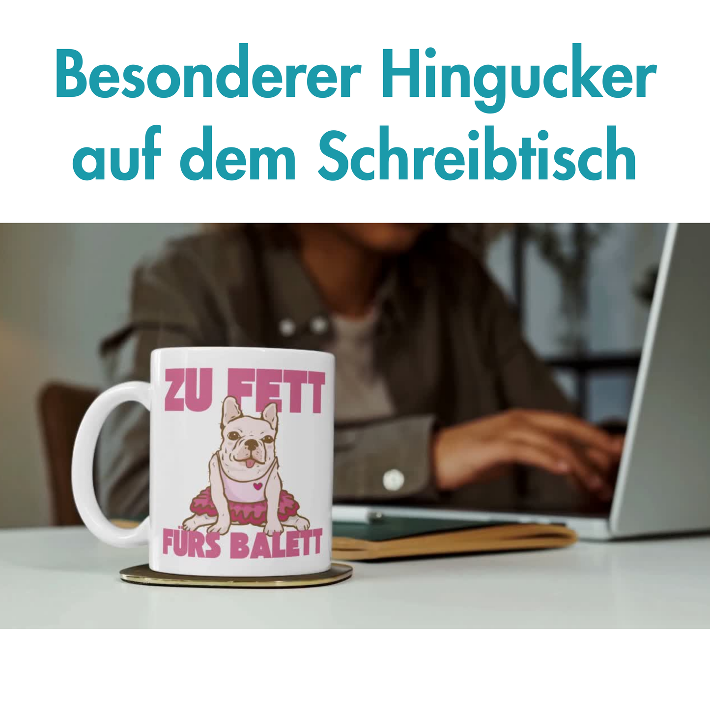 Zu Fett Fürs Balett Frenchie Selbstironie Kaffee Tasse