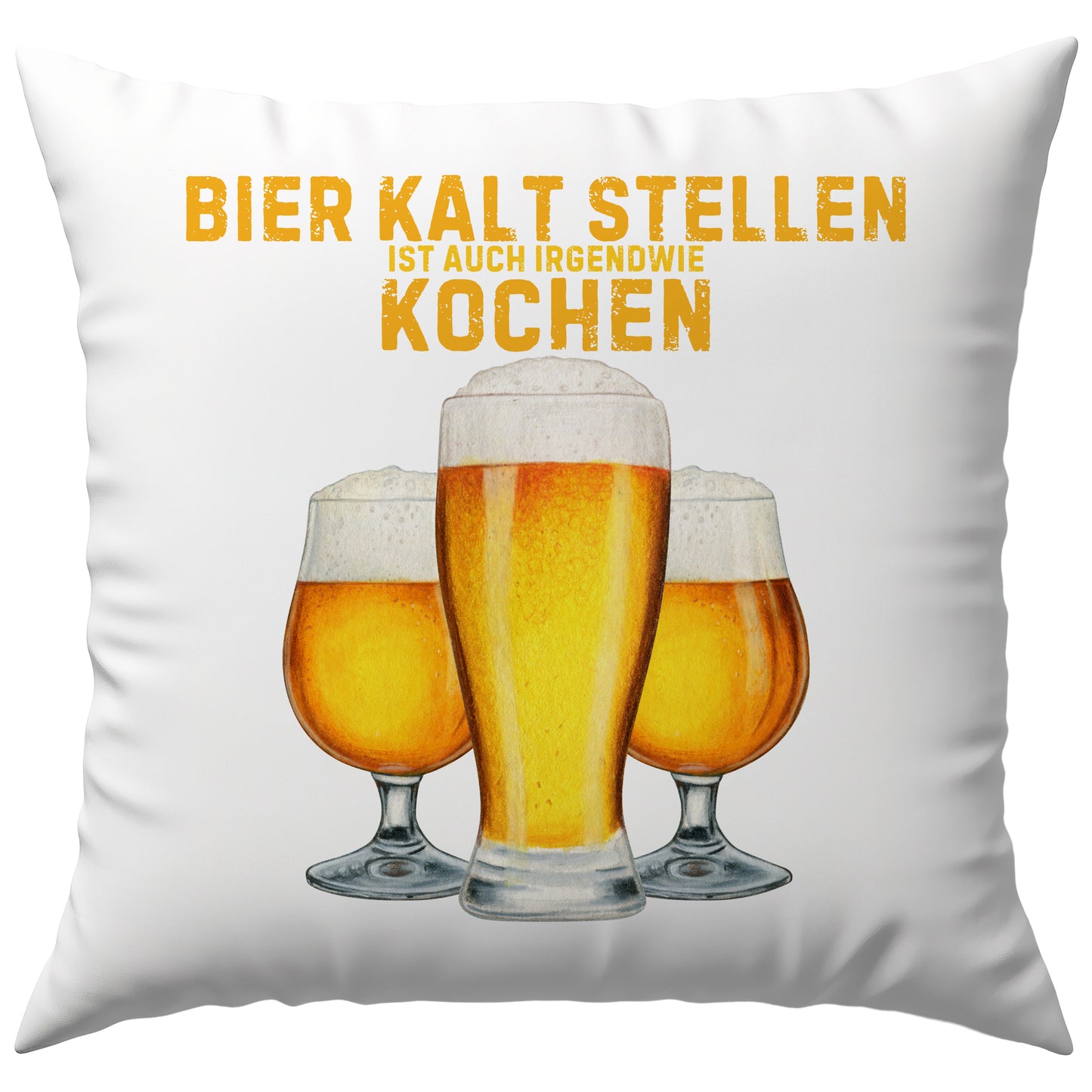 Bier Kalt Stellen Ist Auch Irgendwie Kochen Biertrinker Deko Kissen