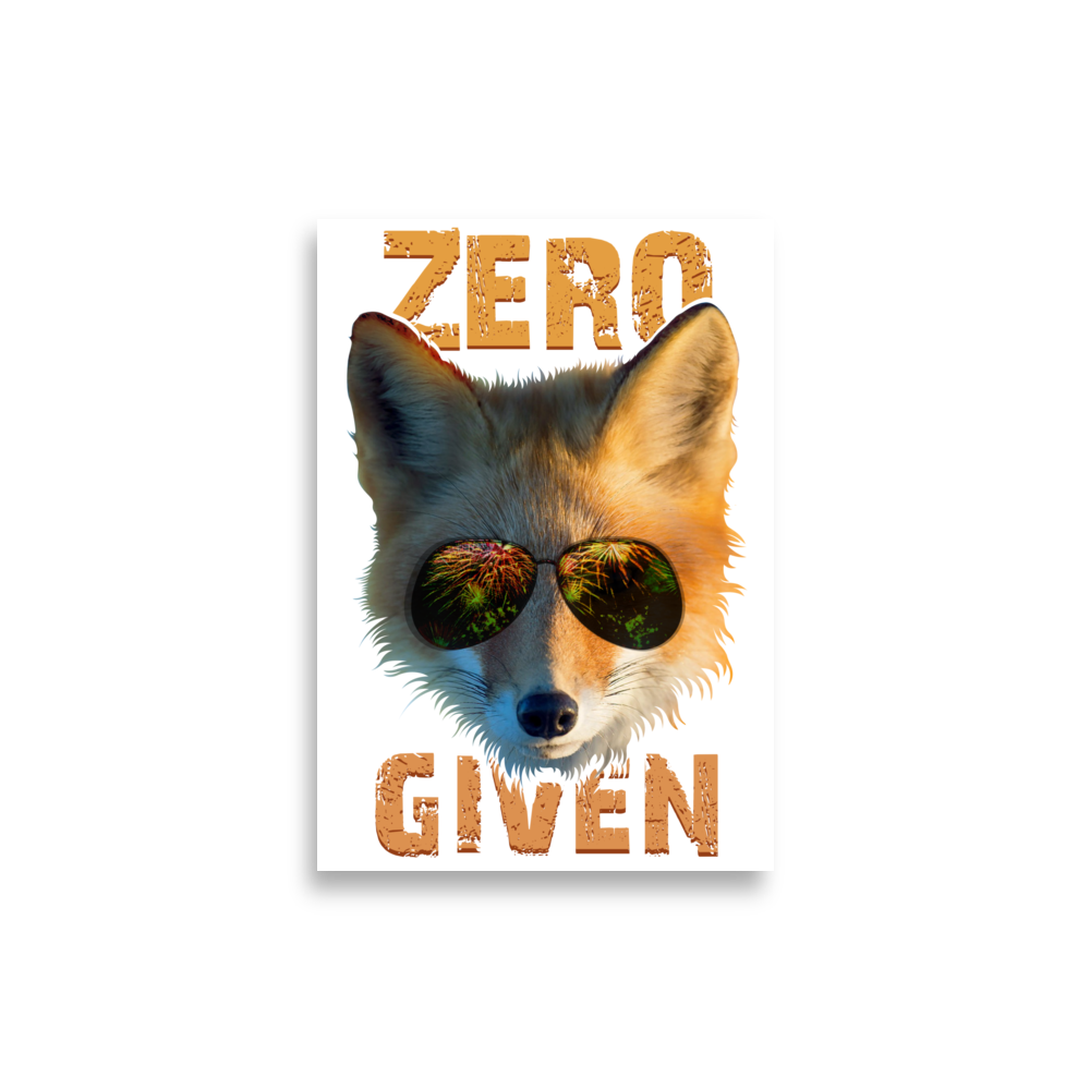 Zero Fox Fuchs mit Sonnenbrille Wortspiel Kunstdruck Poster