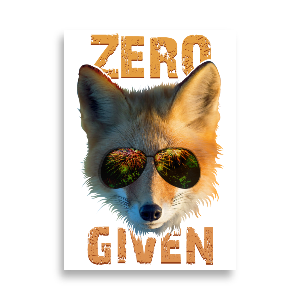 Zero Fox Fuchs mit Sonnenbrille Wortspiel Kunstdruck Poster