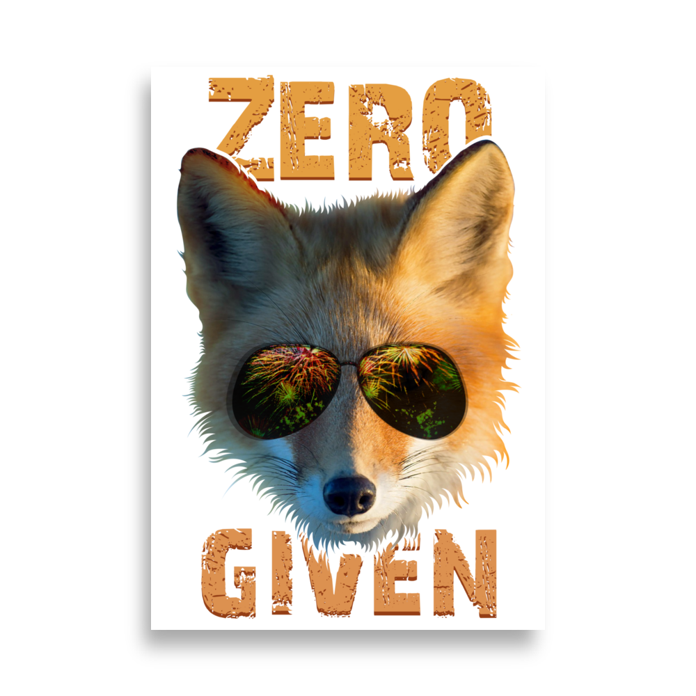 Zero Fox Fuchs mit Sonnenbrille Wortspiel Kunstdruck Poster