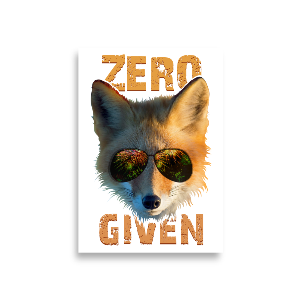Zero Fox Fuchs mit Sonnenbrille Wortspiel Kunstdruck Poster