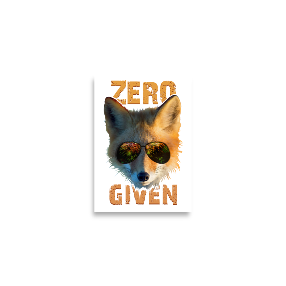 Zero Fox Fuchs mit Sonnenbrille Wortspiel Kunstdruck Poster