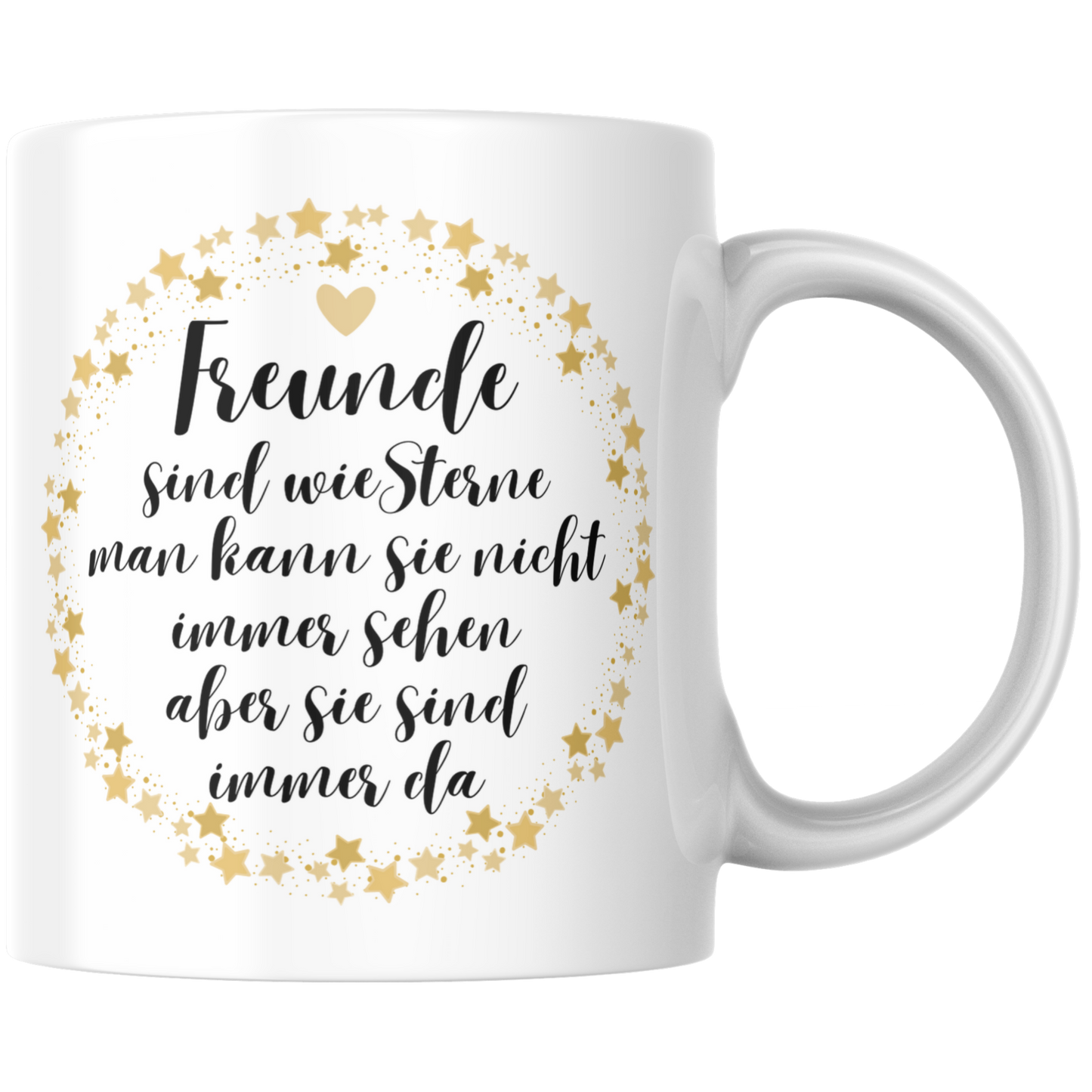 Freunde Sind Wie Sterne Man Kann Sie Nicht Immer Sehen Aber Sie Sind Immer Da Freundschaft Kaffee Tasse