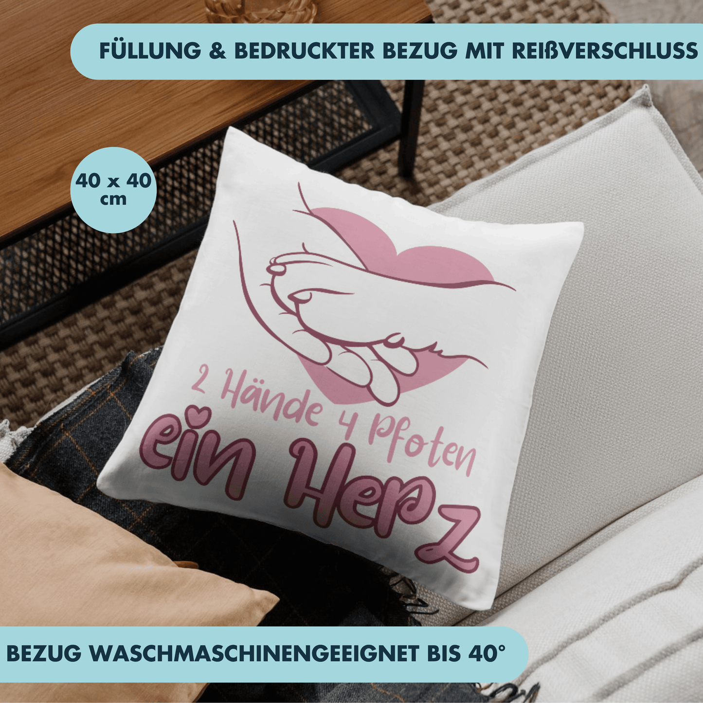 2 Hände 4 Pfoten Ein Herz Haustier Hund Deko Kissen