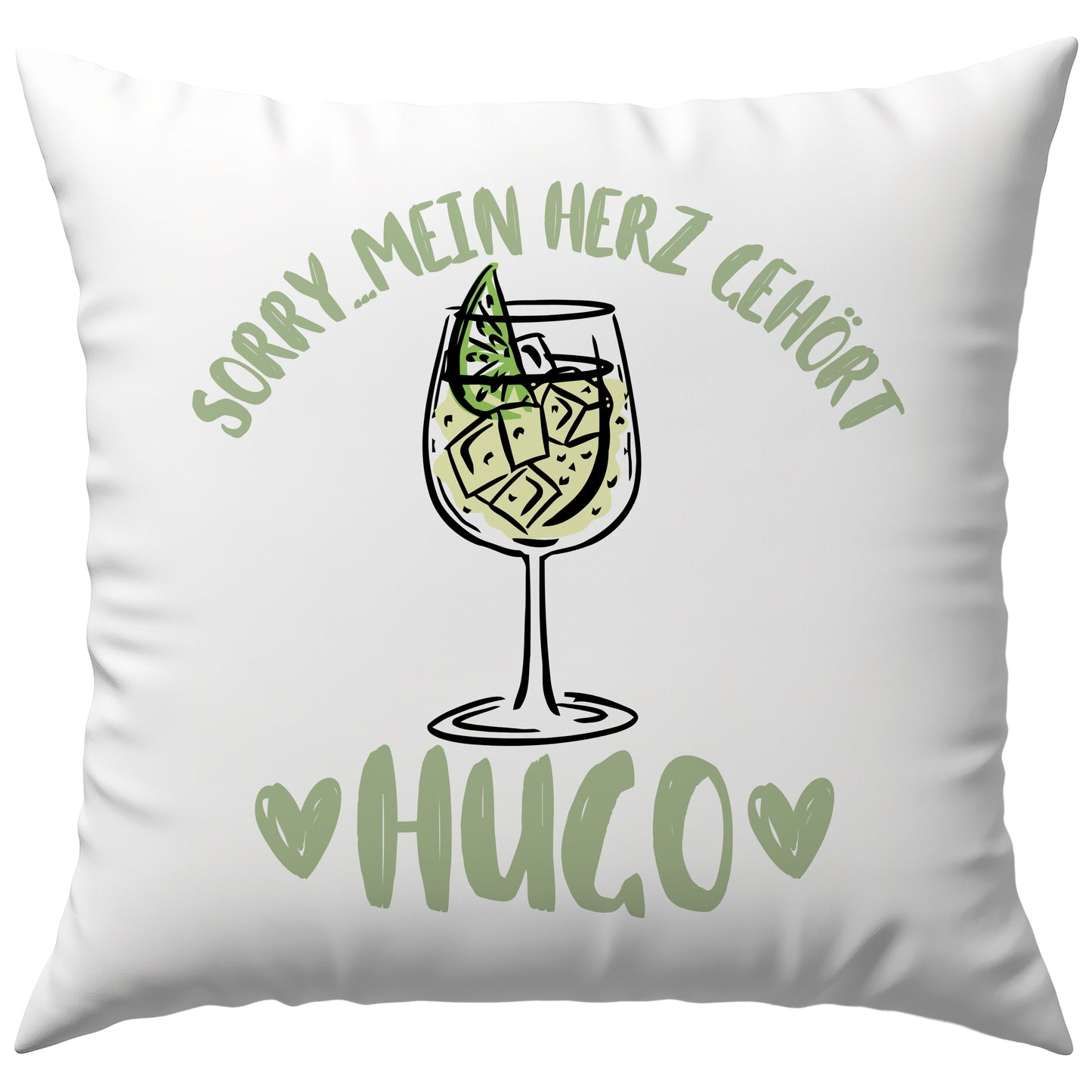 Sorry Mein Herz Gehört Hugo Spritz Cocktail Deko Kissen