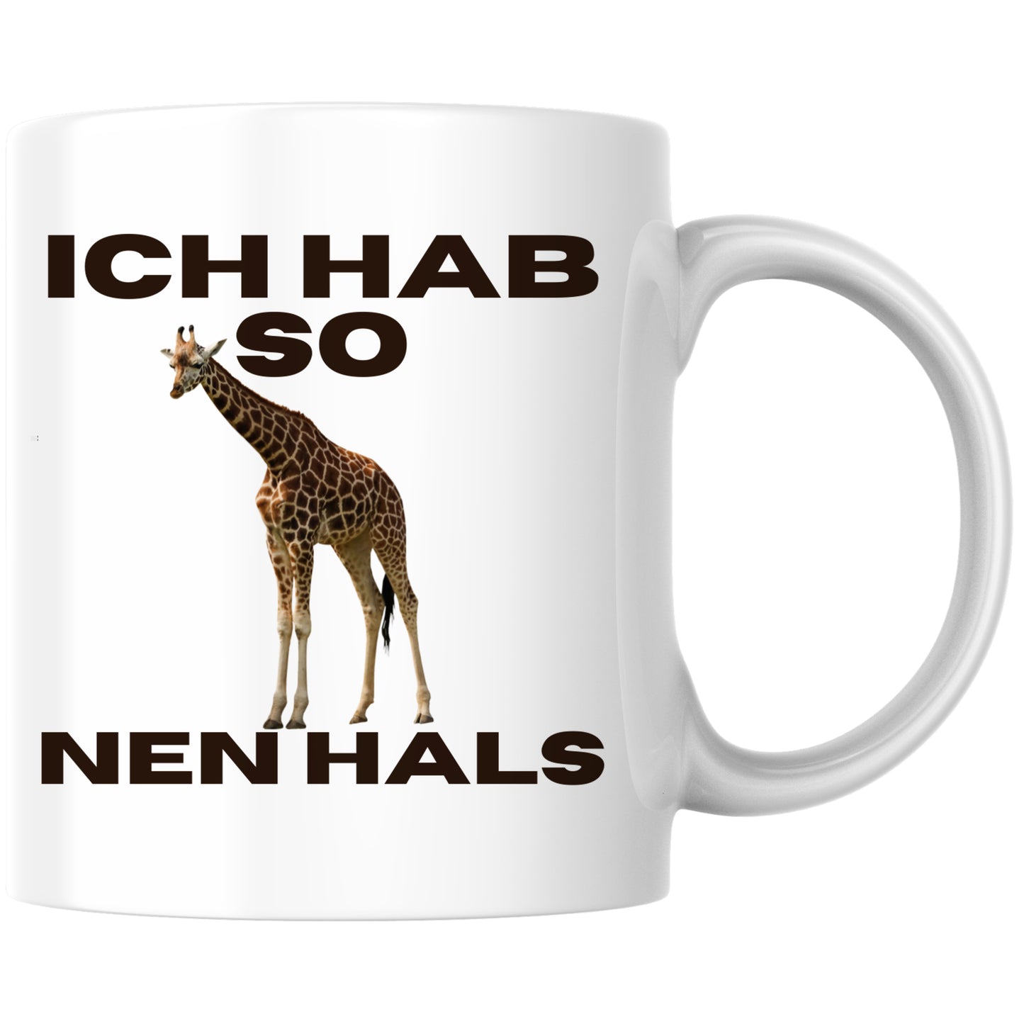 Ich Hab So Nen Hals Giraffe Kaffee Tasse