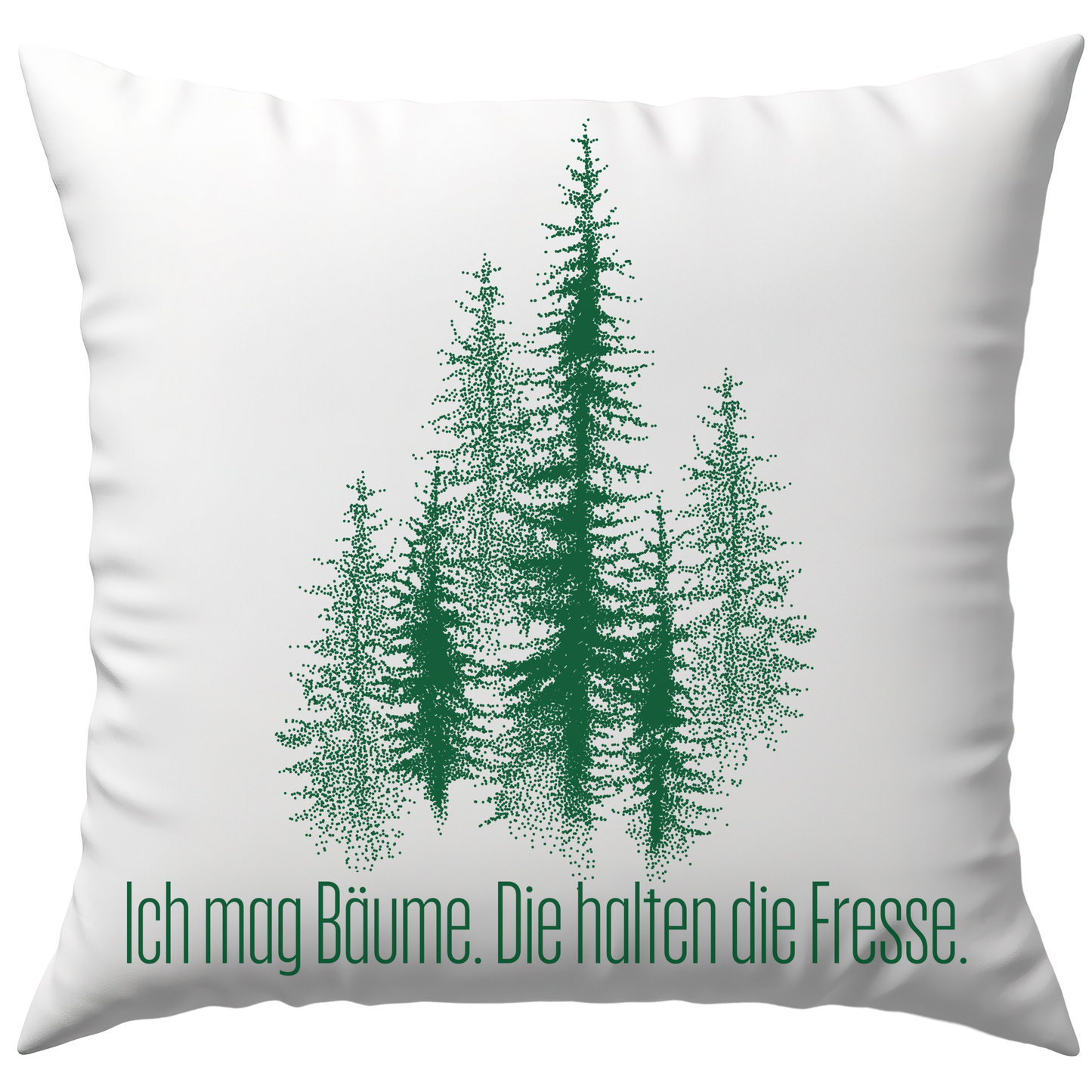 Ich Mag Bäume Die Halten Die Fresse Menschenhass Deko Kissen