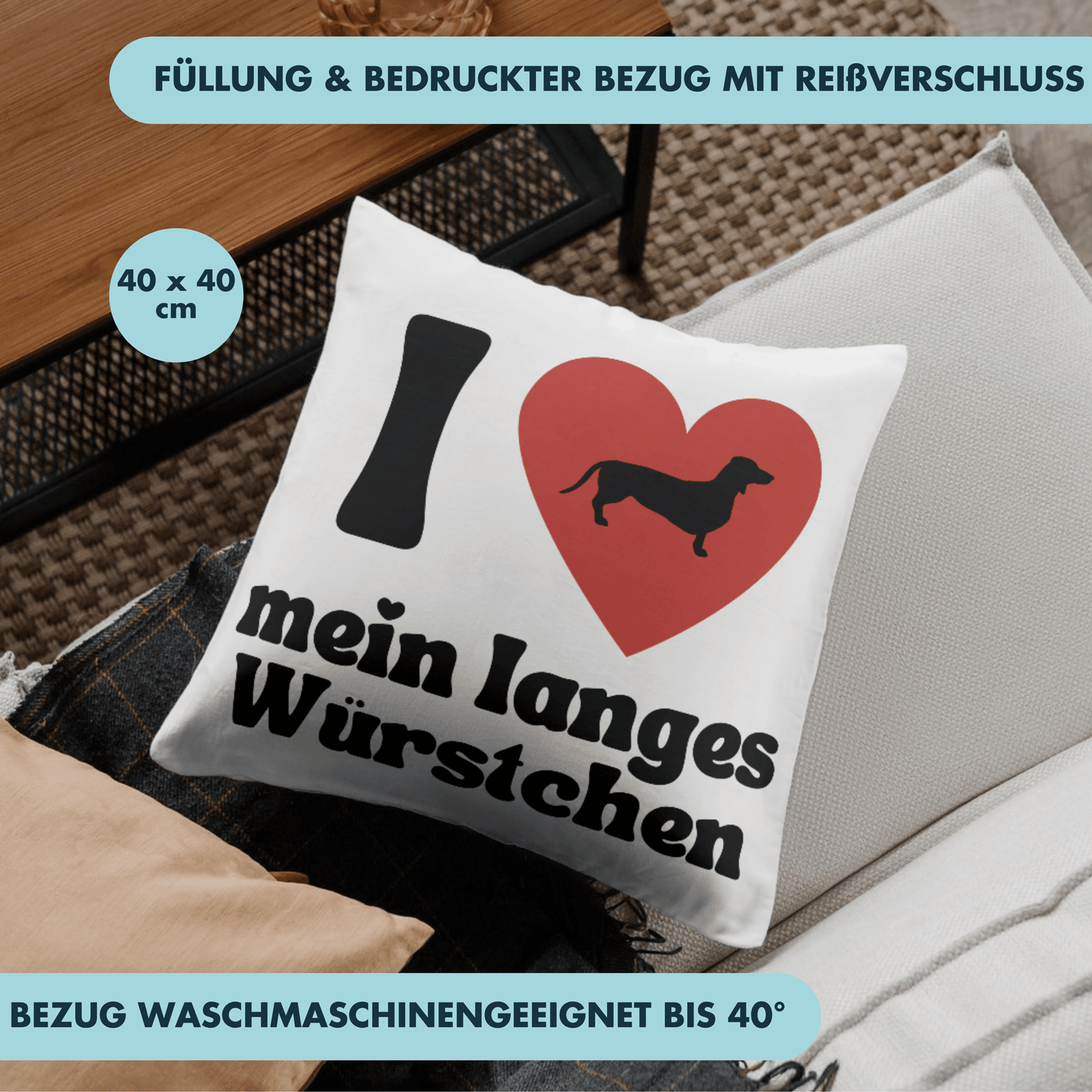 I Love Heart Mein Langes Würstchen Dackel Deko Kissen