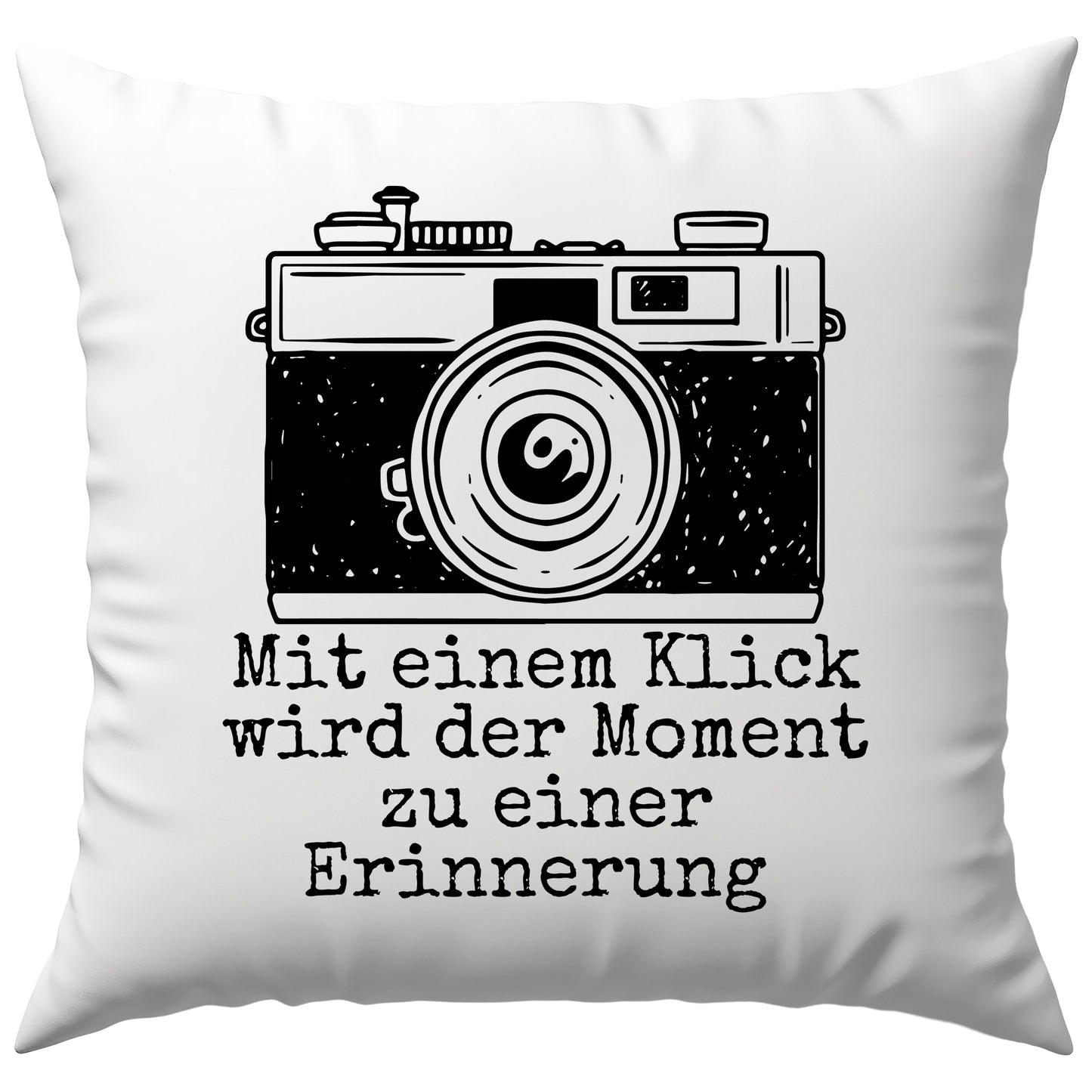 Mit Einem Klick Wird Der Moment Zu Einer Erinnerung Kamera Fotograf Deko Kissen