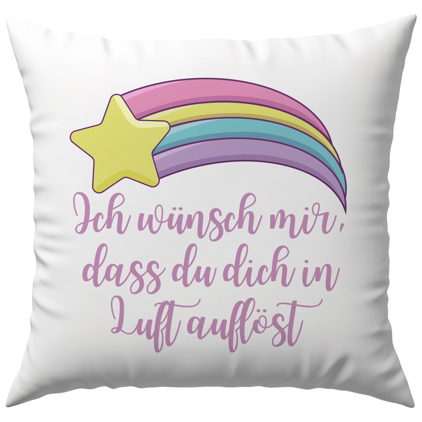 Ich Wünsch Mir Dass Du Dich In Luft Auflöst Sternschnuppe Deko Kissen