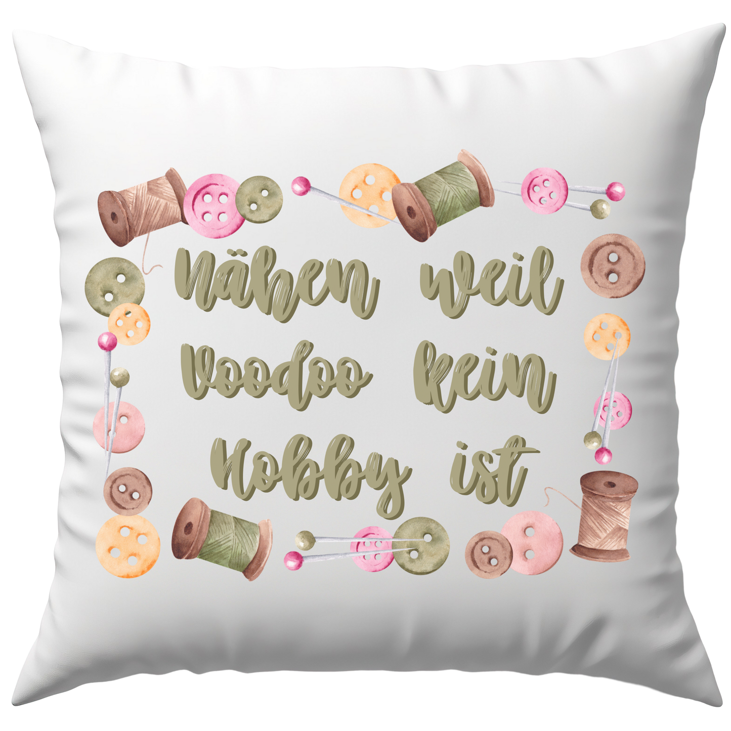Nähen Weil Voodoo Kein Hobby Ist Näherin Deko Kissen