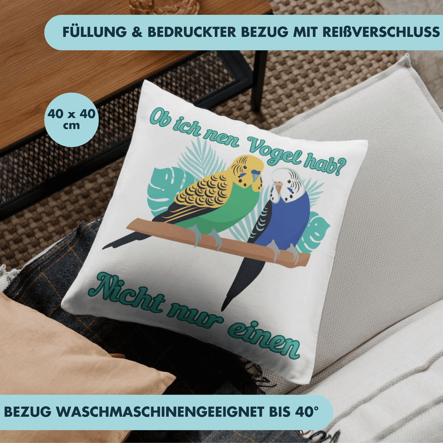 Ob Ich Nen Vogel Hab? Nicht Nur Einen Wellensittich Vögel Haustier Deko Kissen