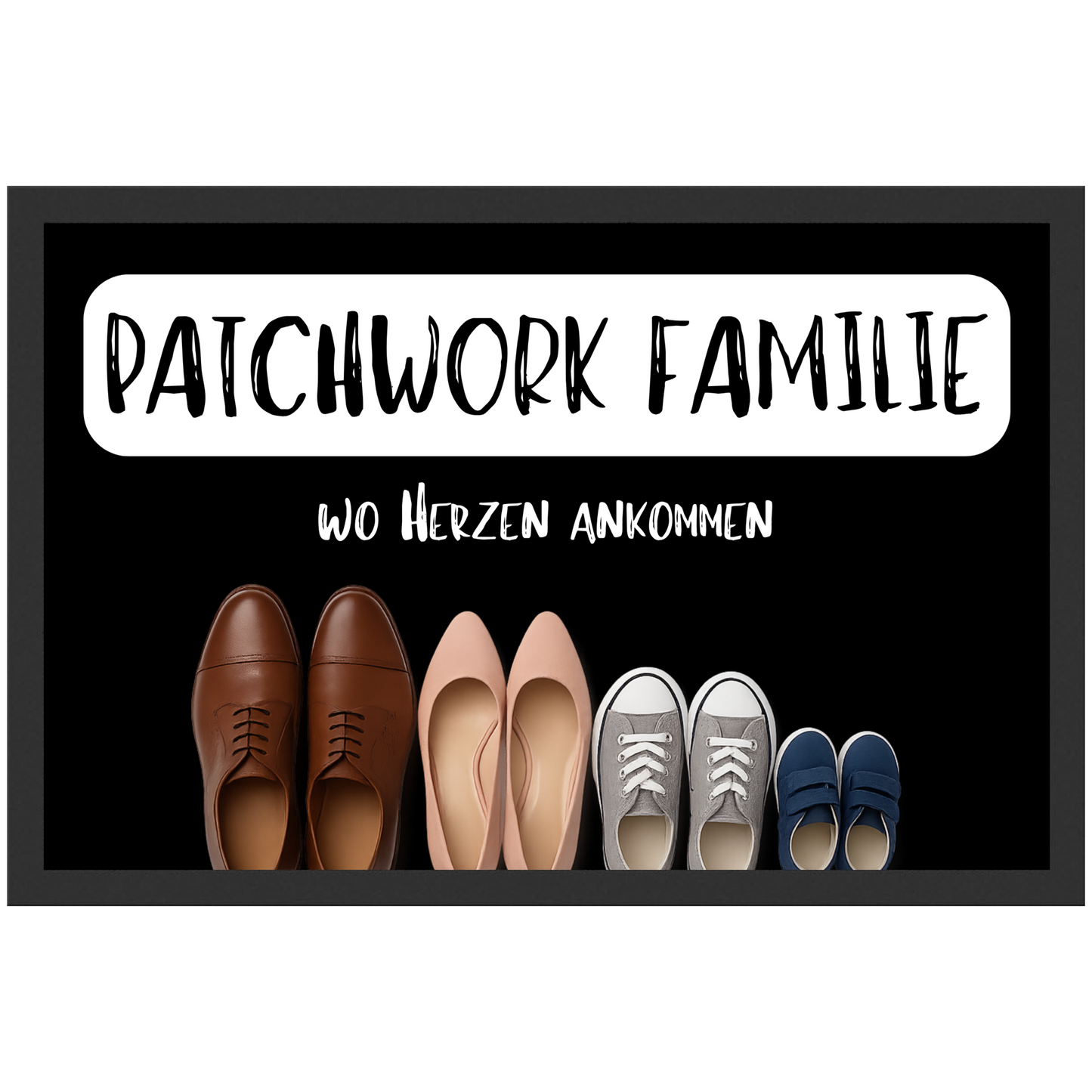 Patchwork Familie Wo Herzen Ankommen Fußmatte