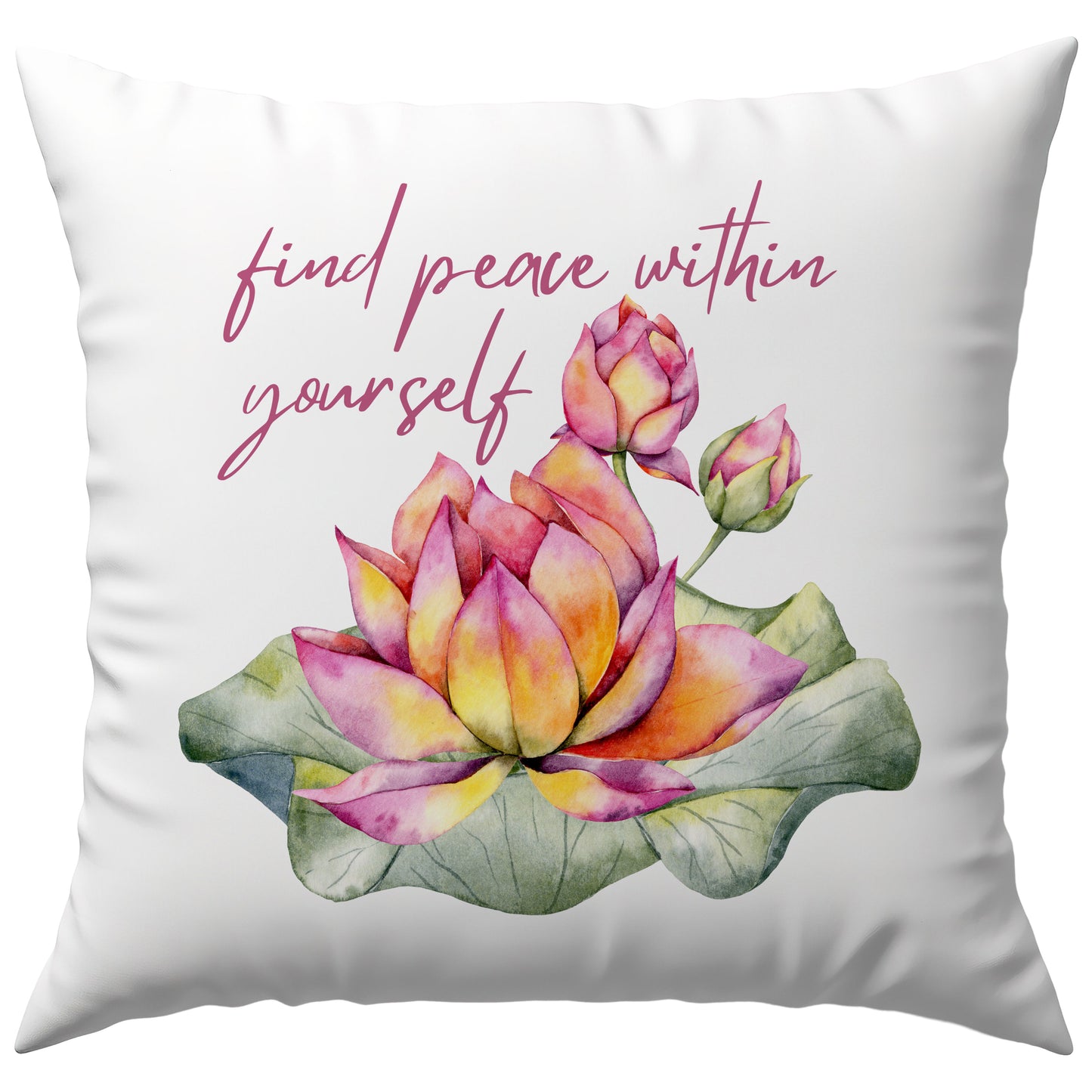 Find Peace Within Yourself Zen Lotus Deko Kissen