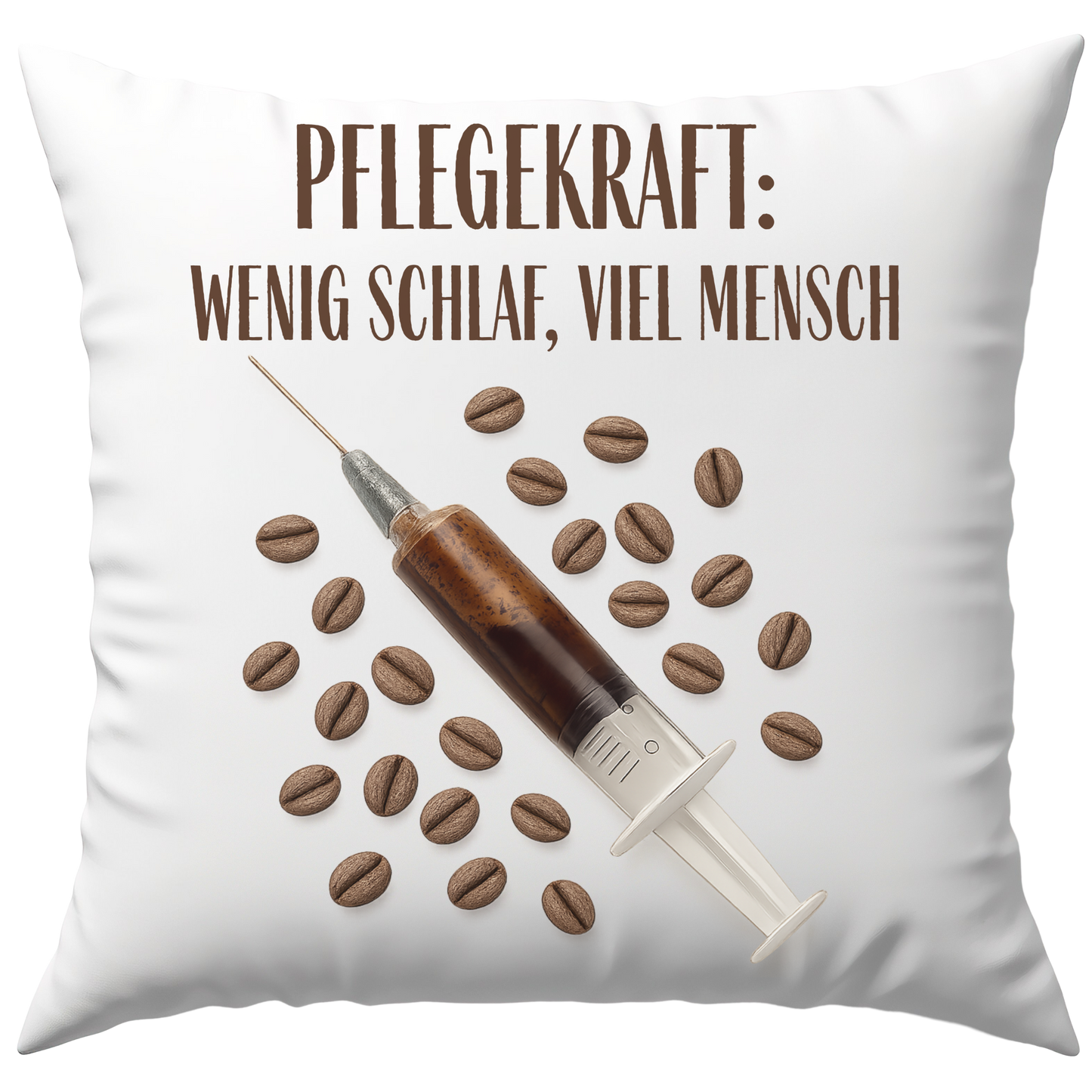 Pflegekraft: Wenig Schlaf, Viel Mensch Spritze Pflege Kaffee Deko Kissen