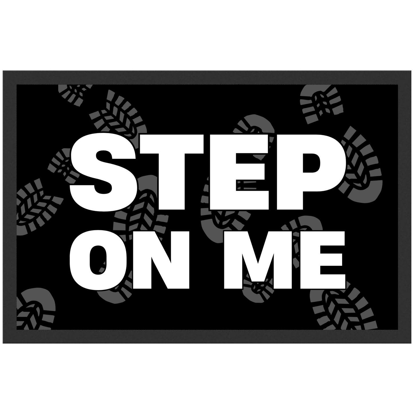 Step On Me Meme Versaut Fußmatte