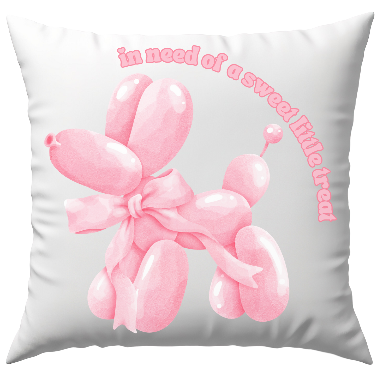 In Need of A Sweet Little Treat Ballonhund Deko Kissen