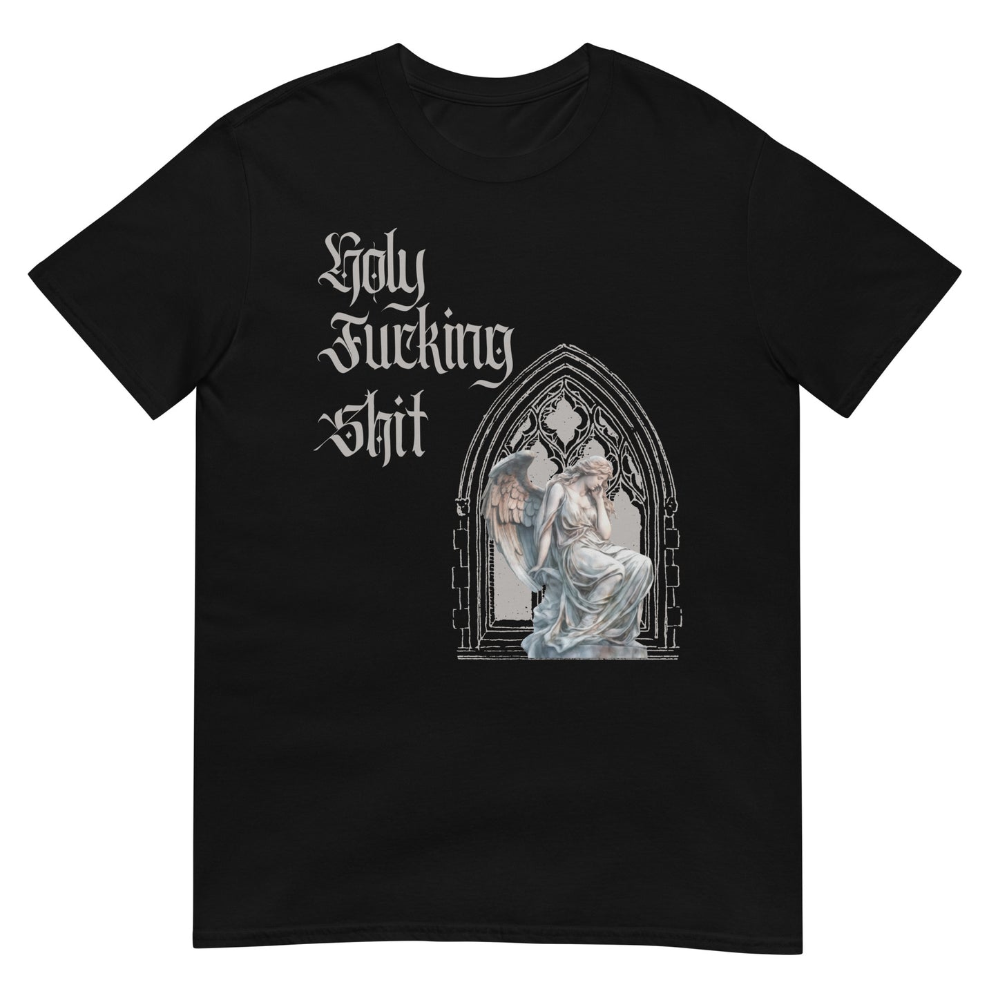 Holy fucking Shit T-Shirt