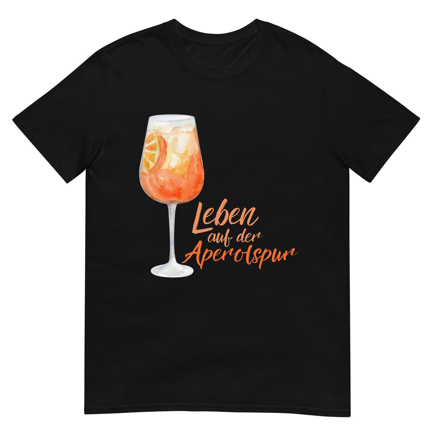 Leben auf der Aperolspur Spritz T-Shirt
