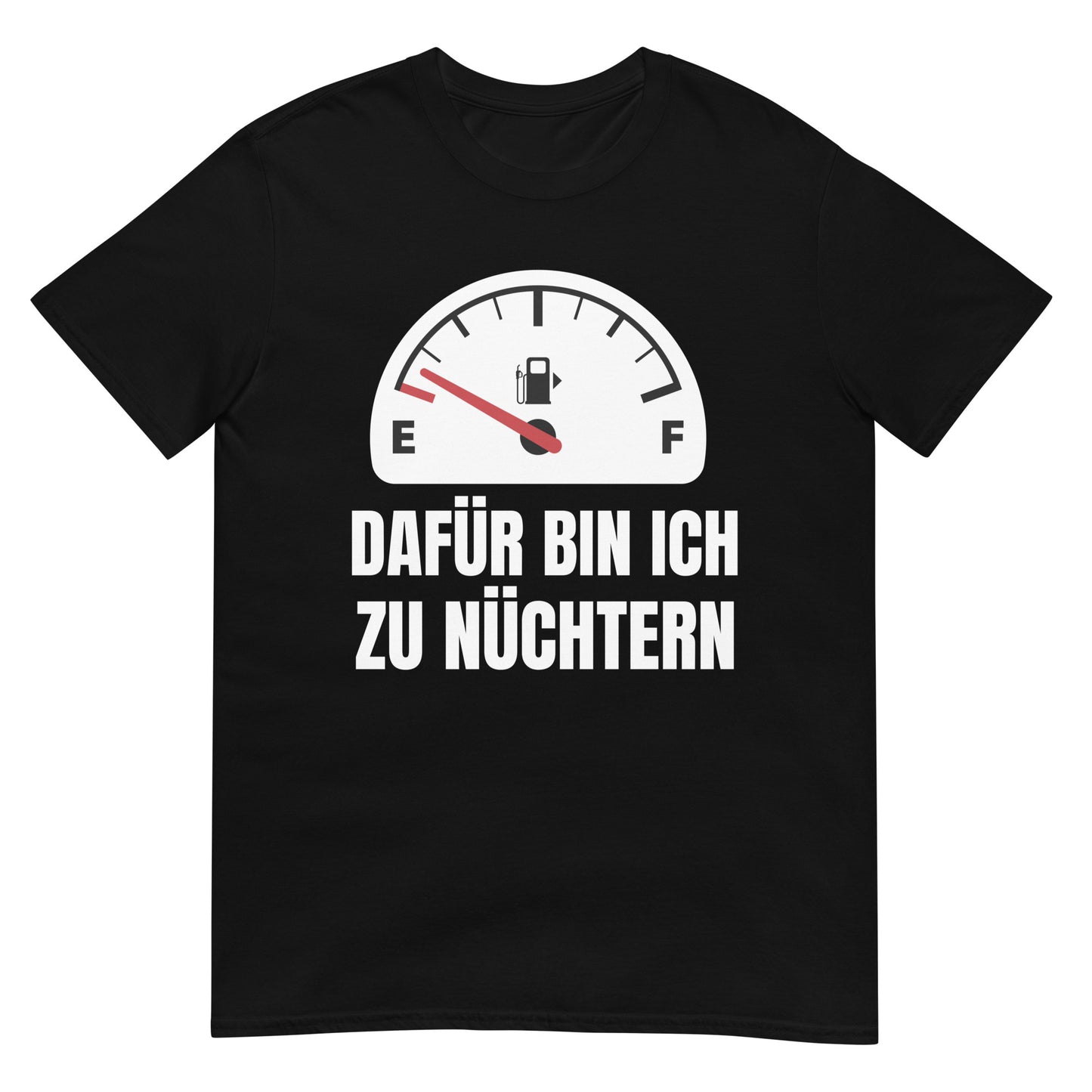Dafür bin ich zu nüchtern Party saufen T-Shirt