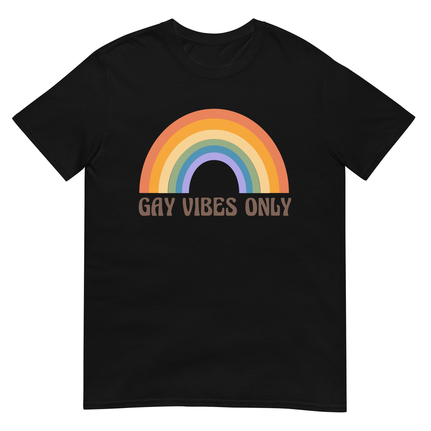 Gay Vibes Only Pride T-Shirt