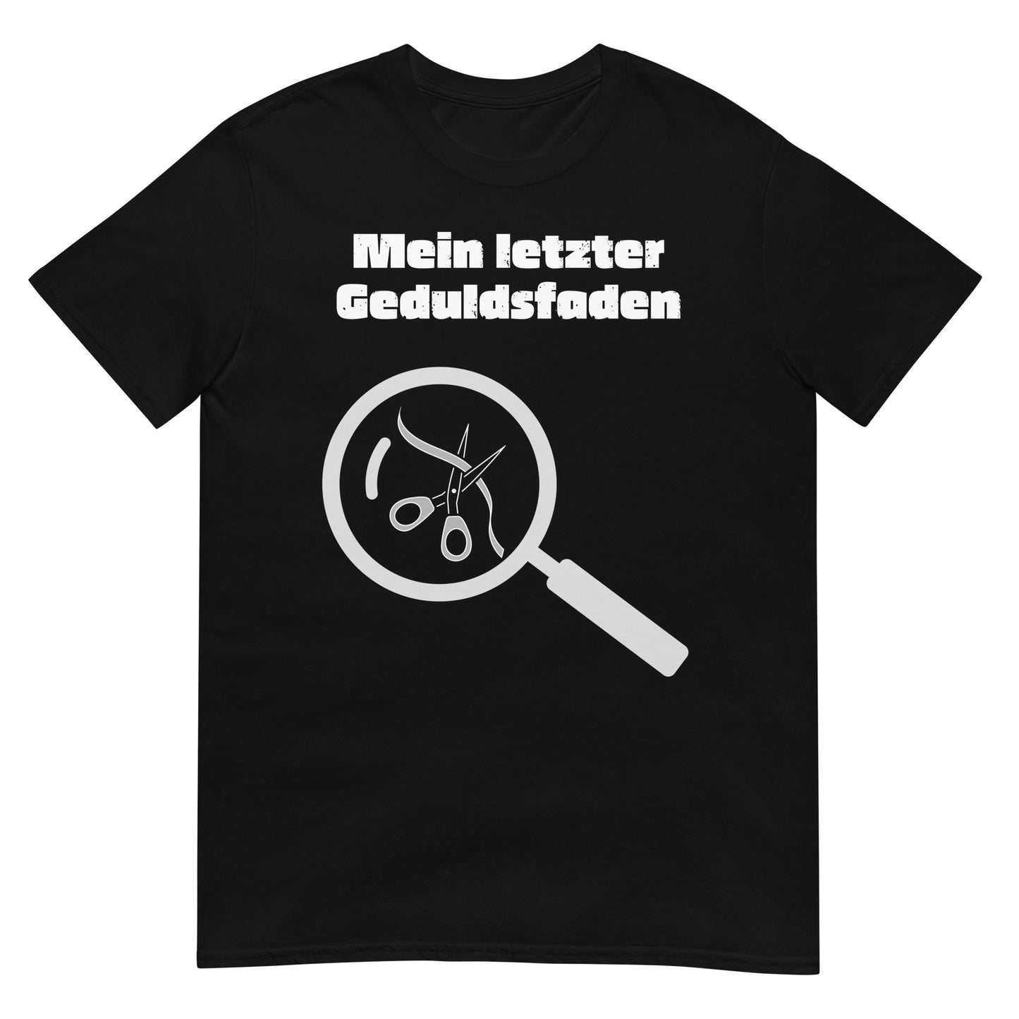 Mein letzter Geduldsfaden T-Shirt