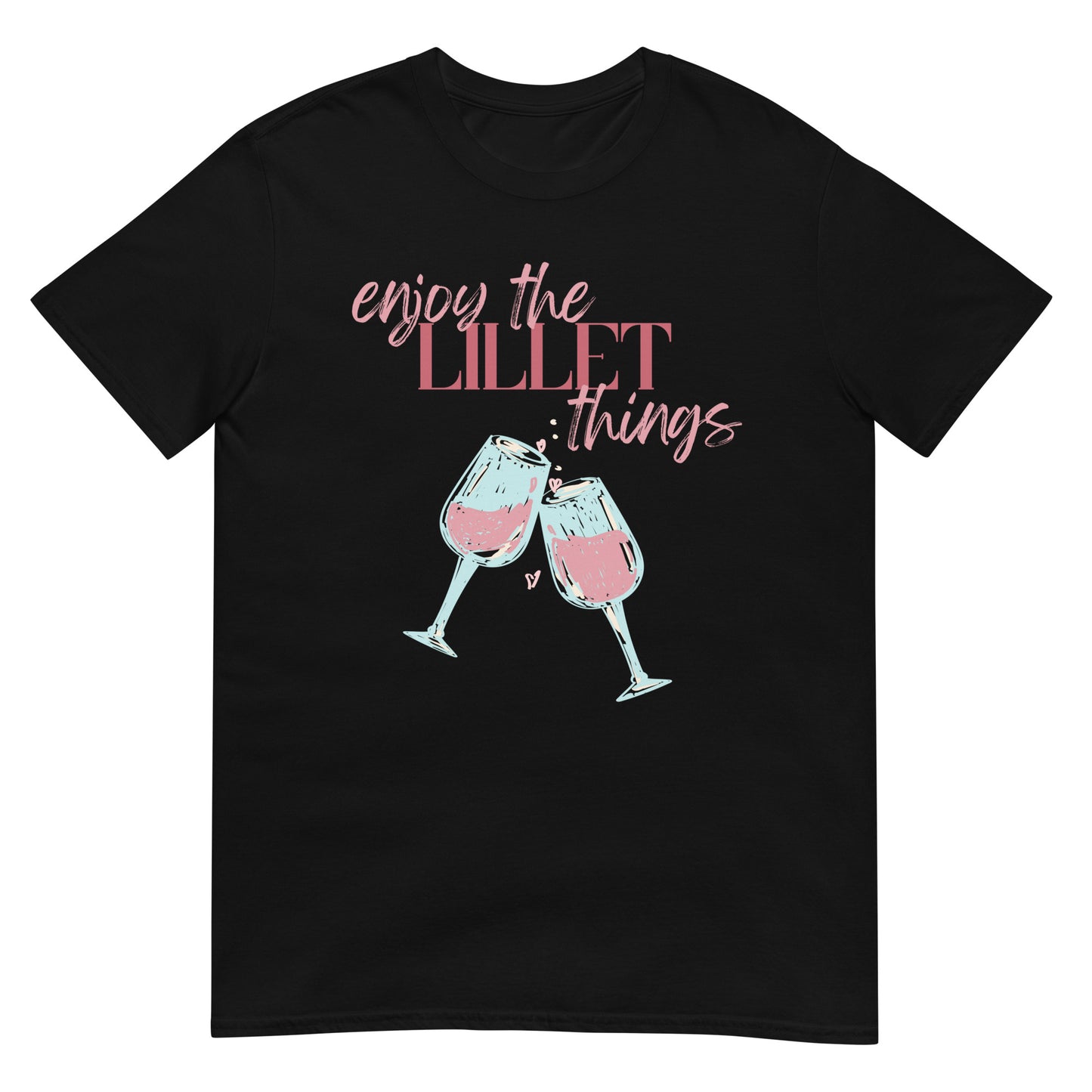 Enjoy the Lillet Things T-Shirt