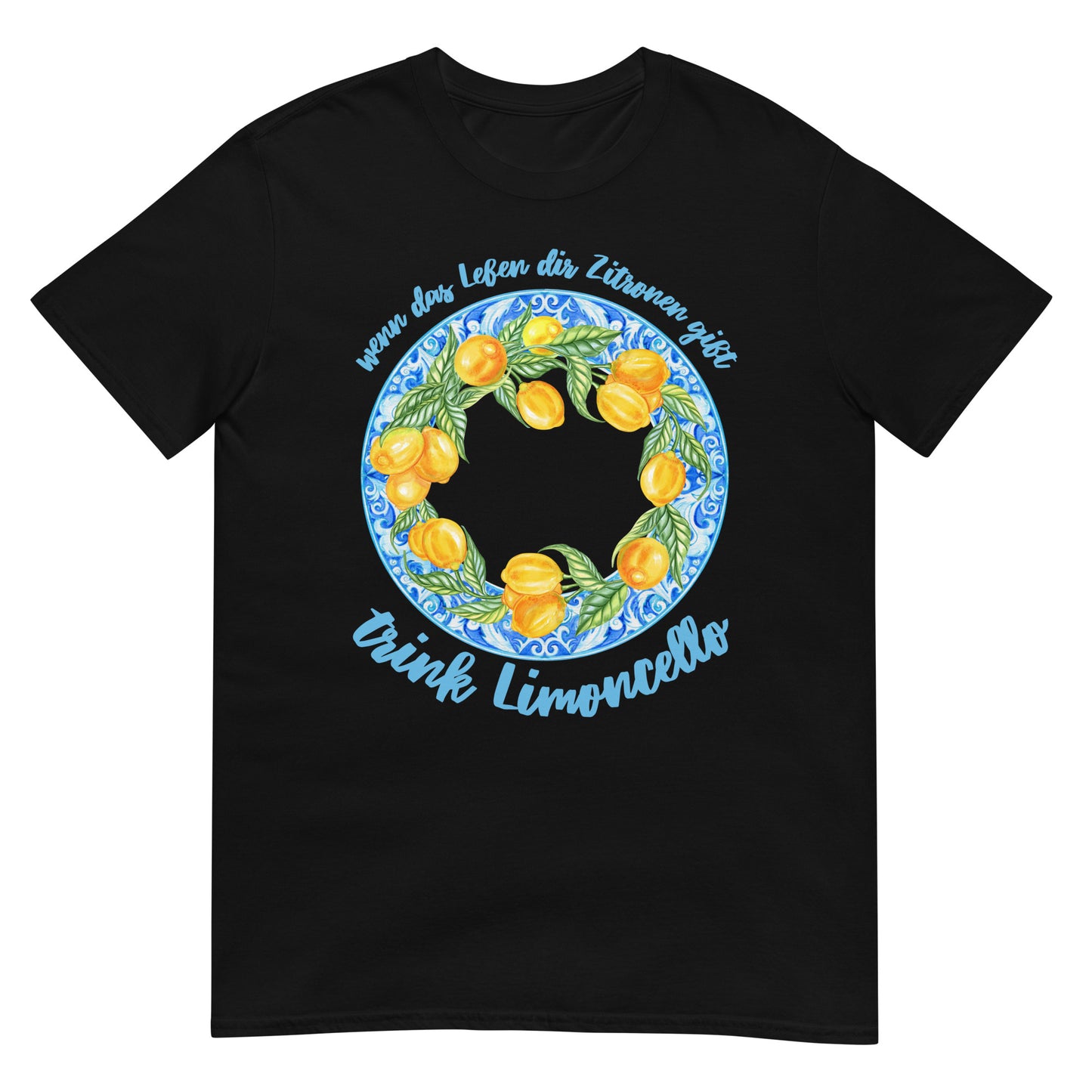 Wenn das Leben dir Zitronen gibt trink Limoncello T-Shirt