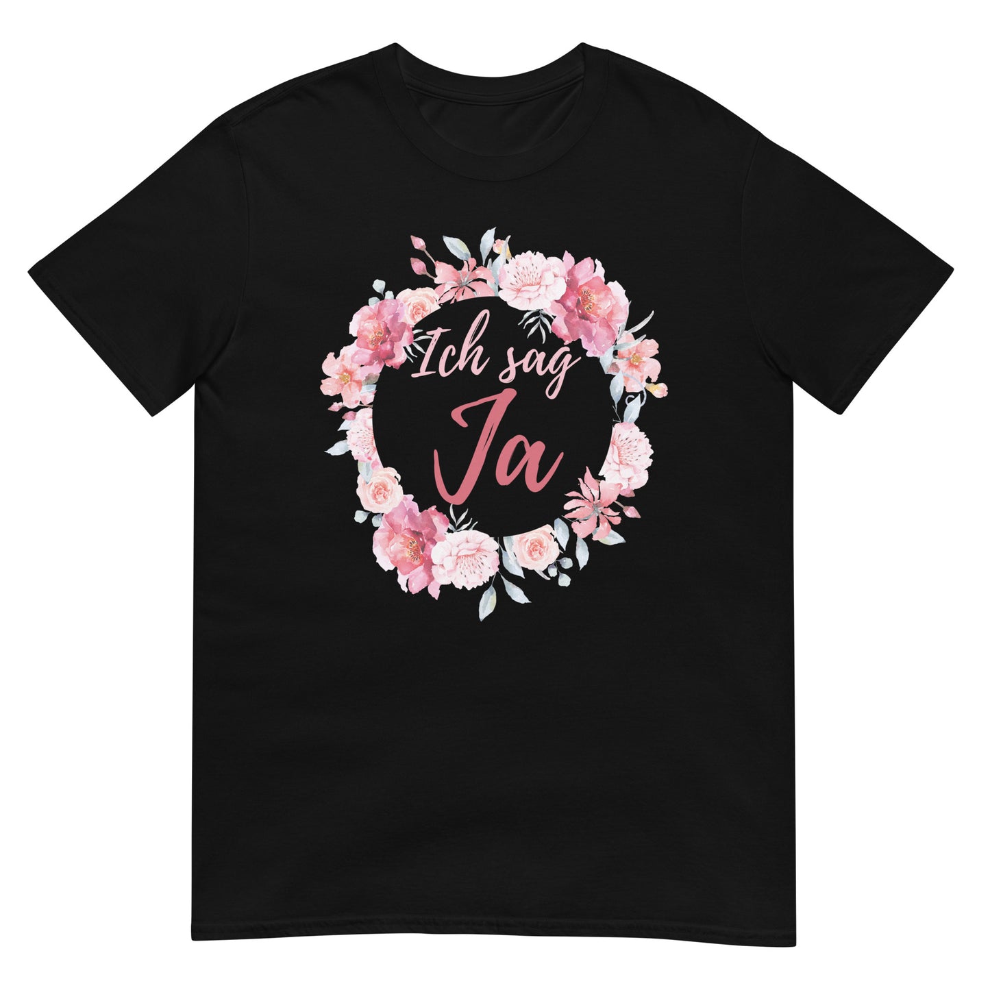 Ich sag Ja Braut JGA T-Shirt