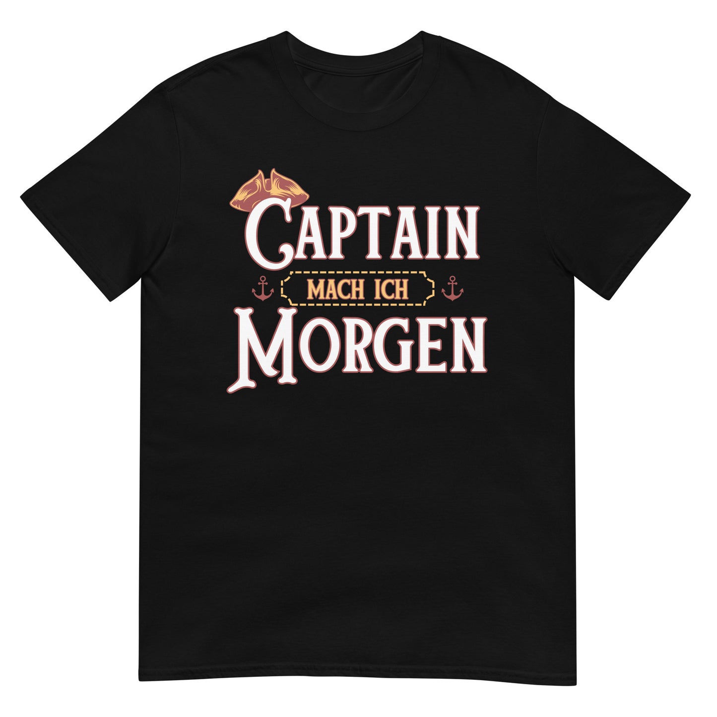 Captain mach ich Morgen Rum T-Shirt