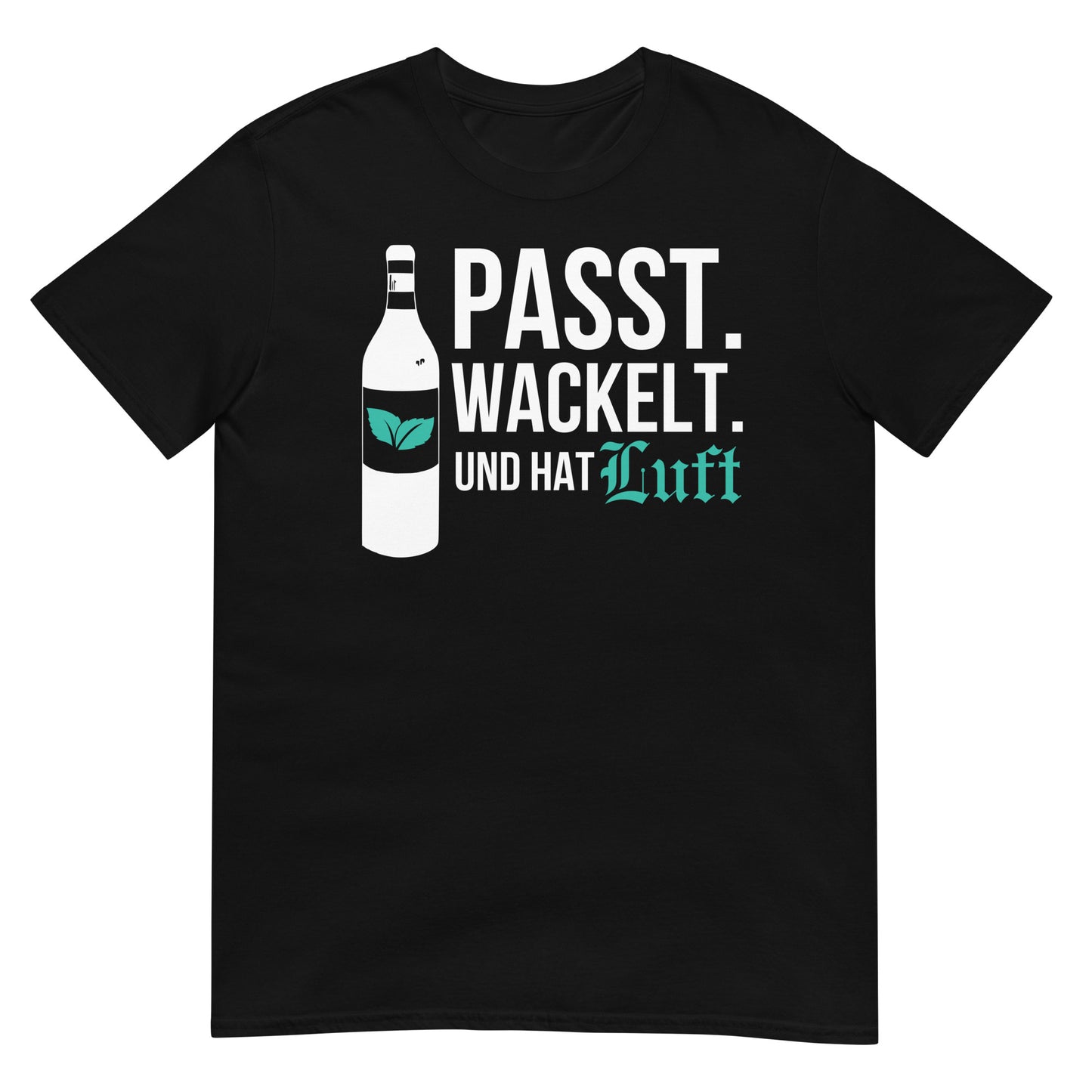 Passt wackelt und hat Luft Pfeffi T-Shirt