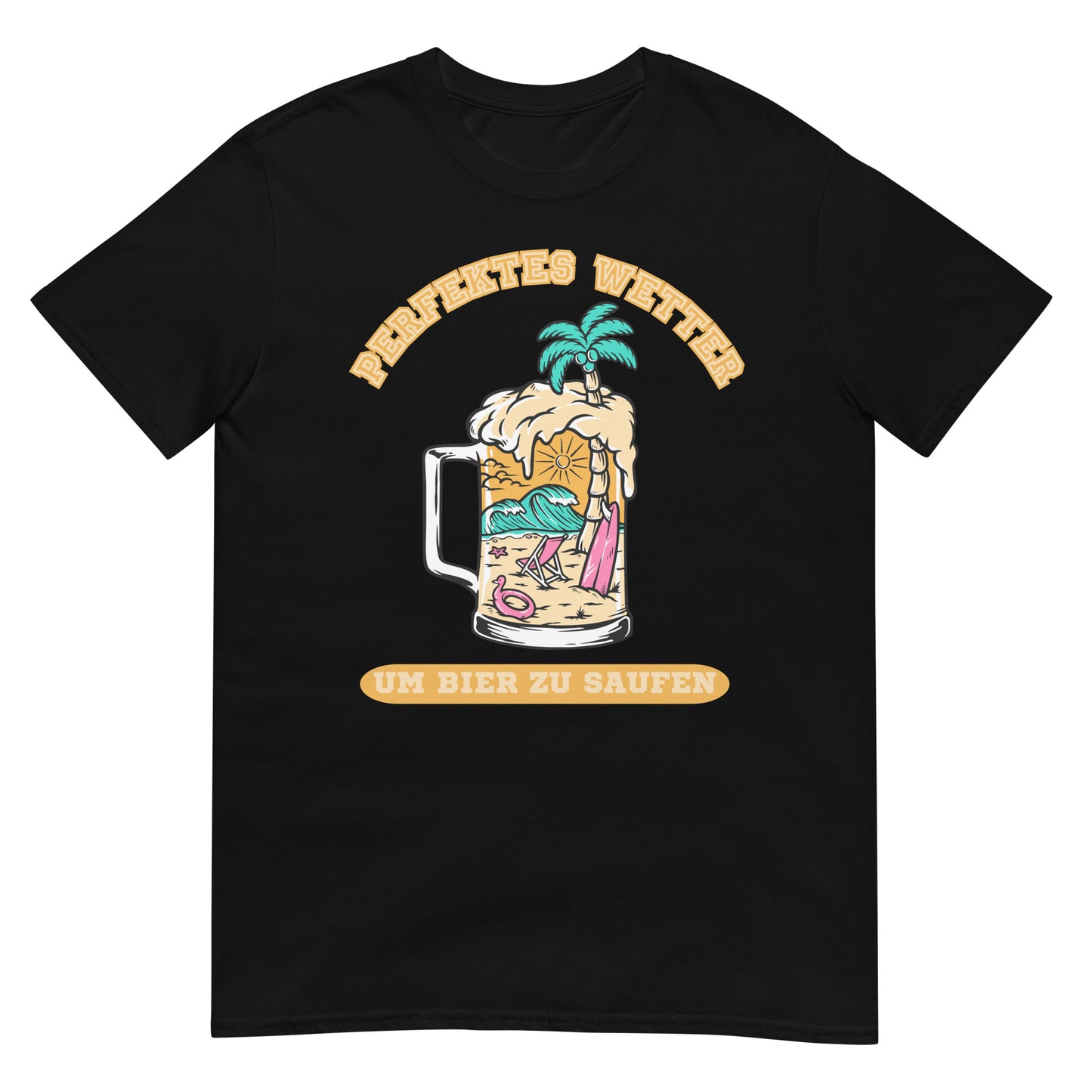 Perfektes Wetter um Bier zu saufen T-Shirt